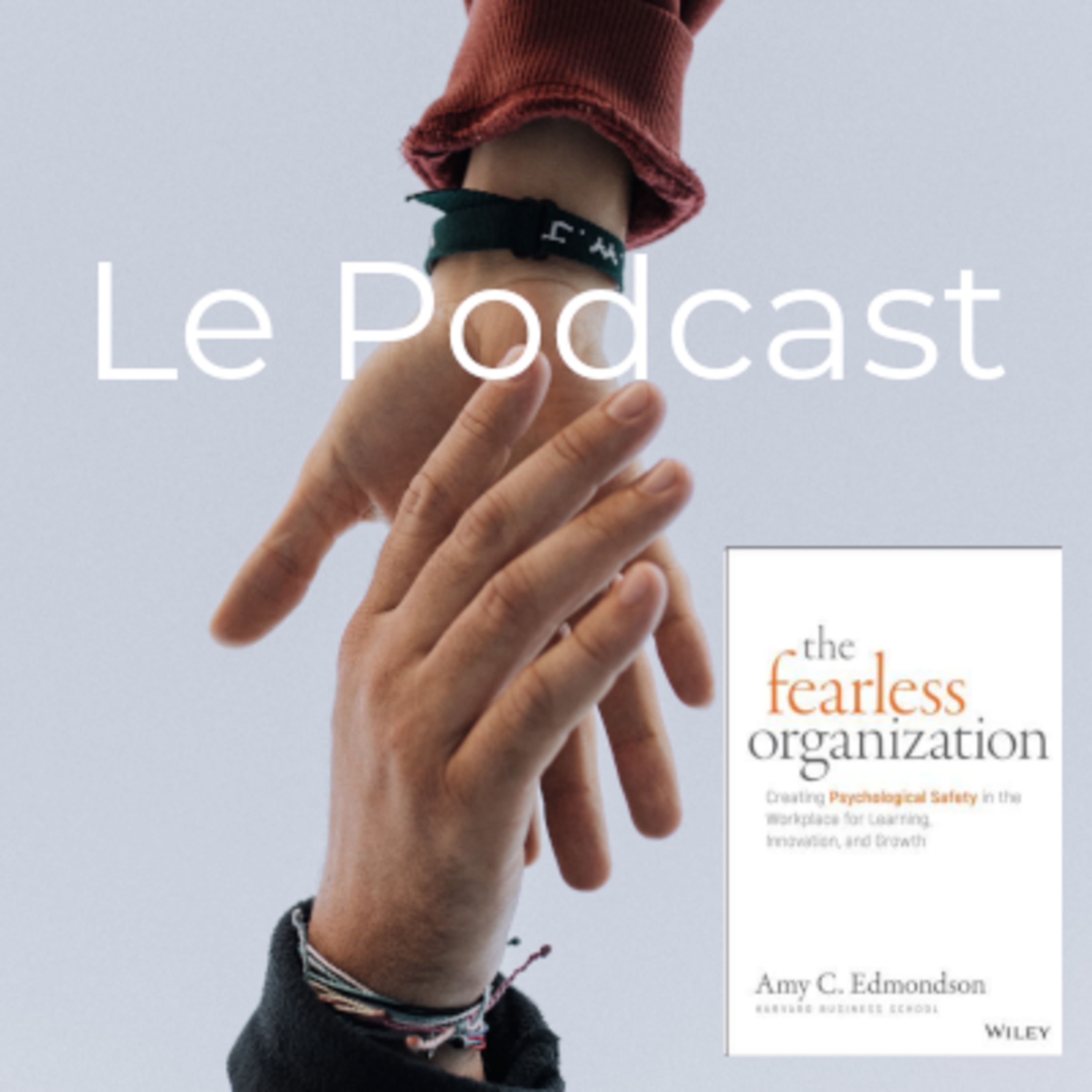 Le Podcast on Emerging Leadership