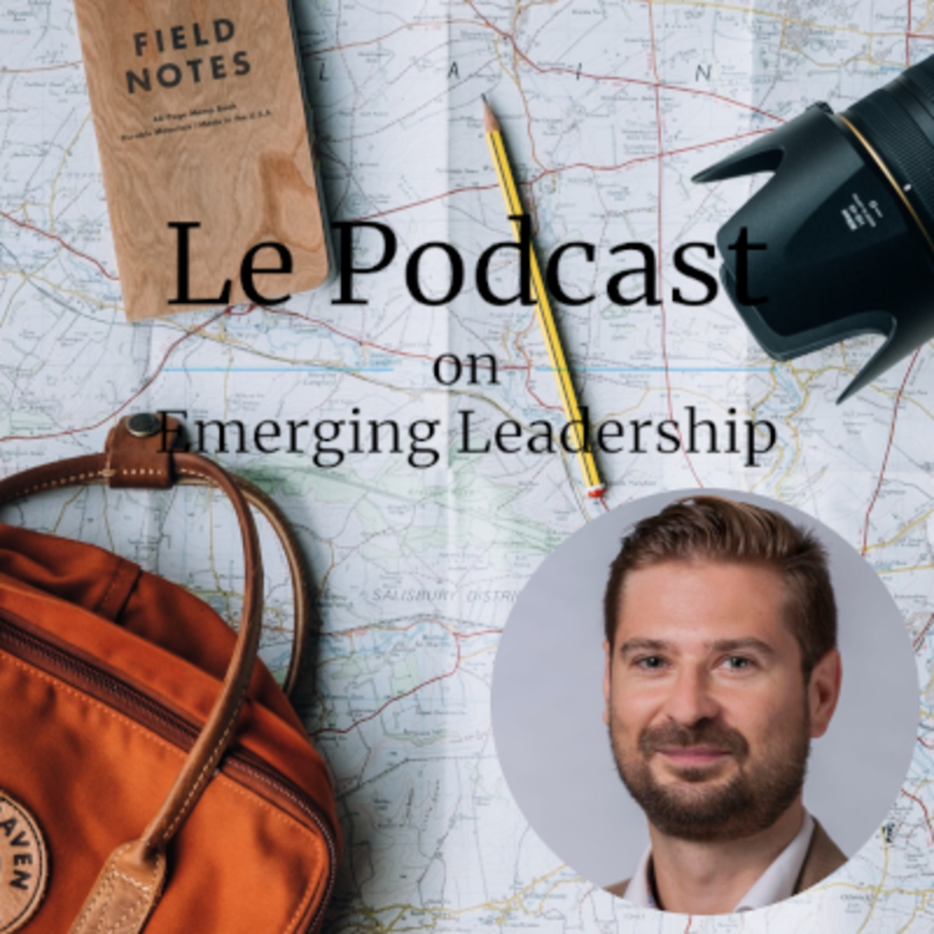 Le Podcast on Emerging Leadership