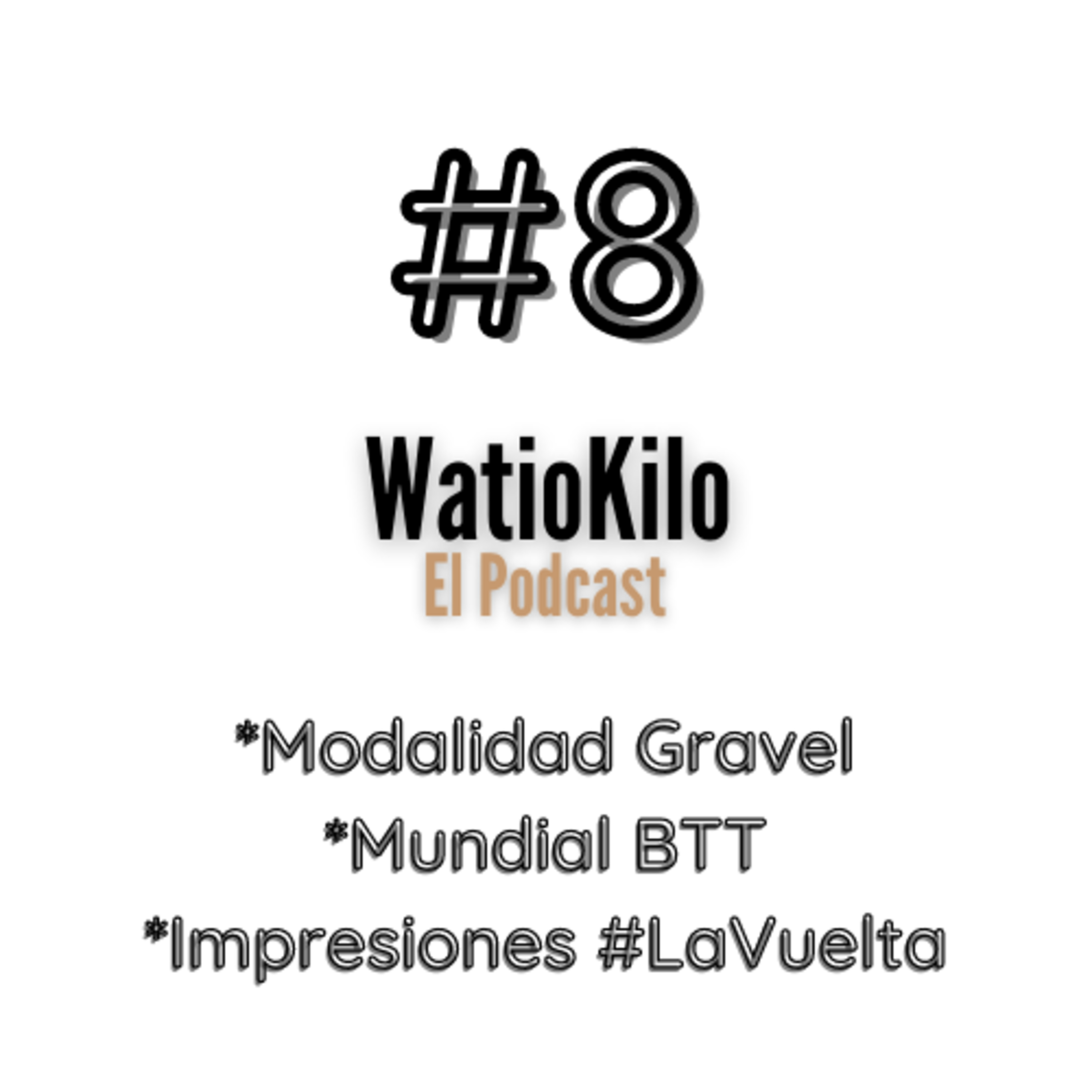 Watio Kilo El Podcast