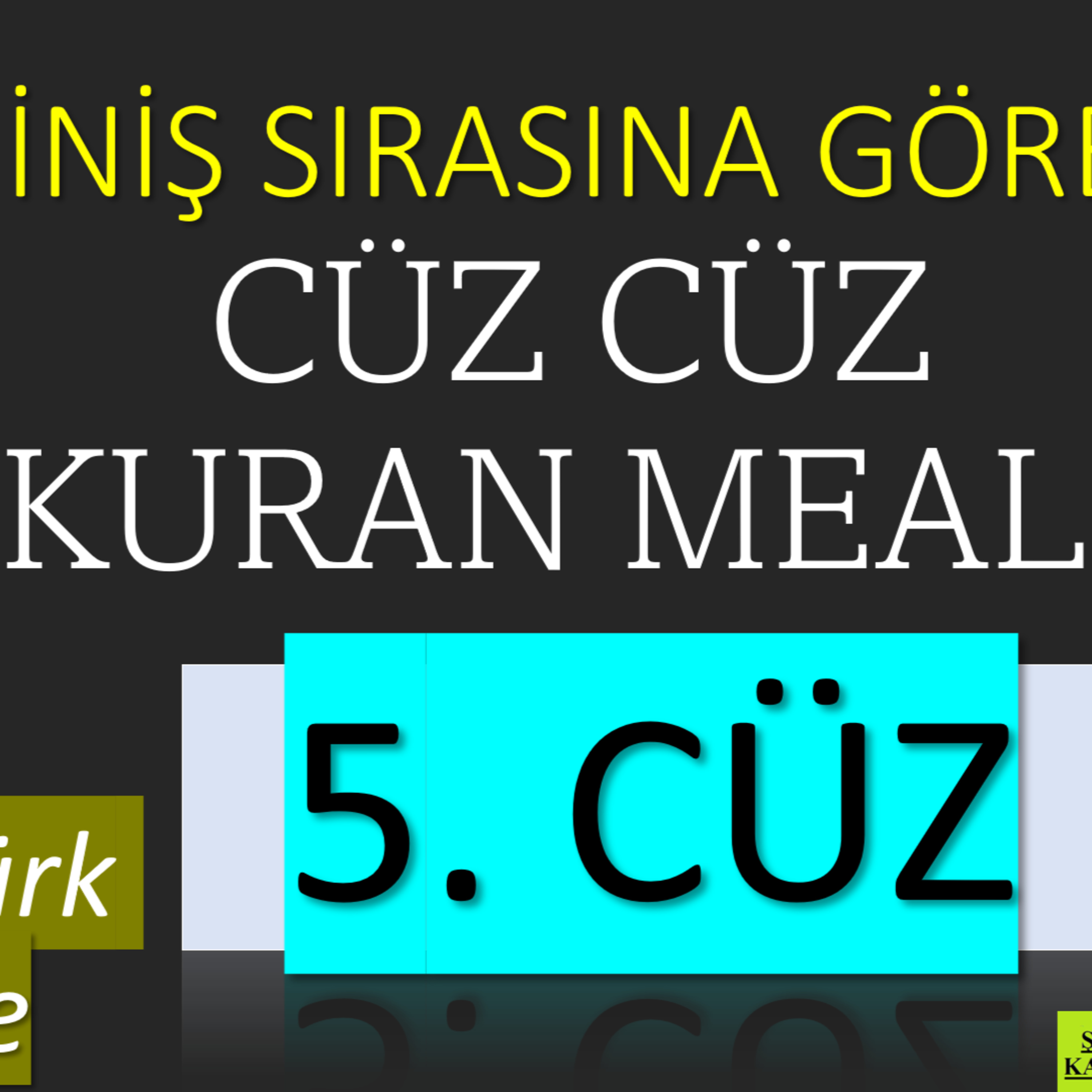 5. Cüz | İniş Sırasına Göre Cüz Cüz Yaşar Nuri Öztürk Kuran Meali Dinletisi episode artwork