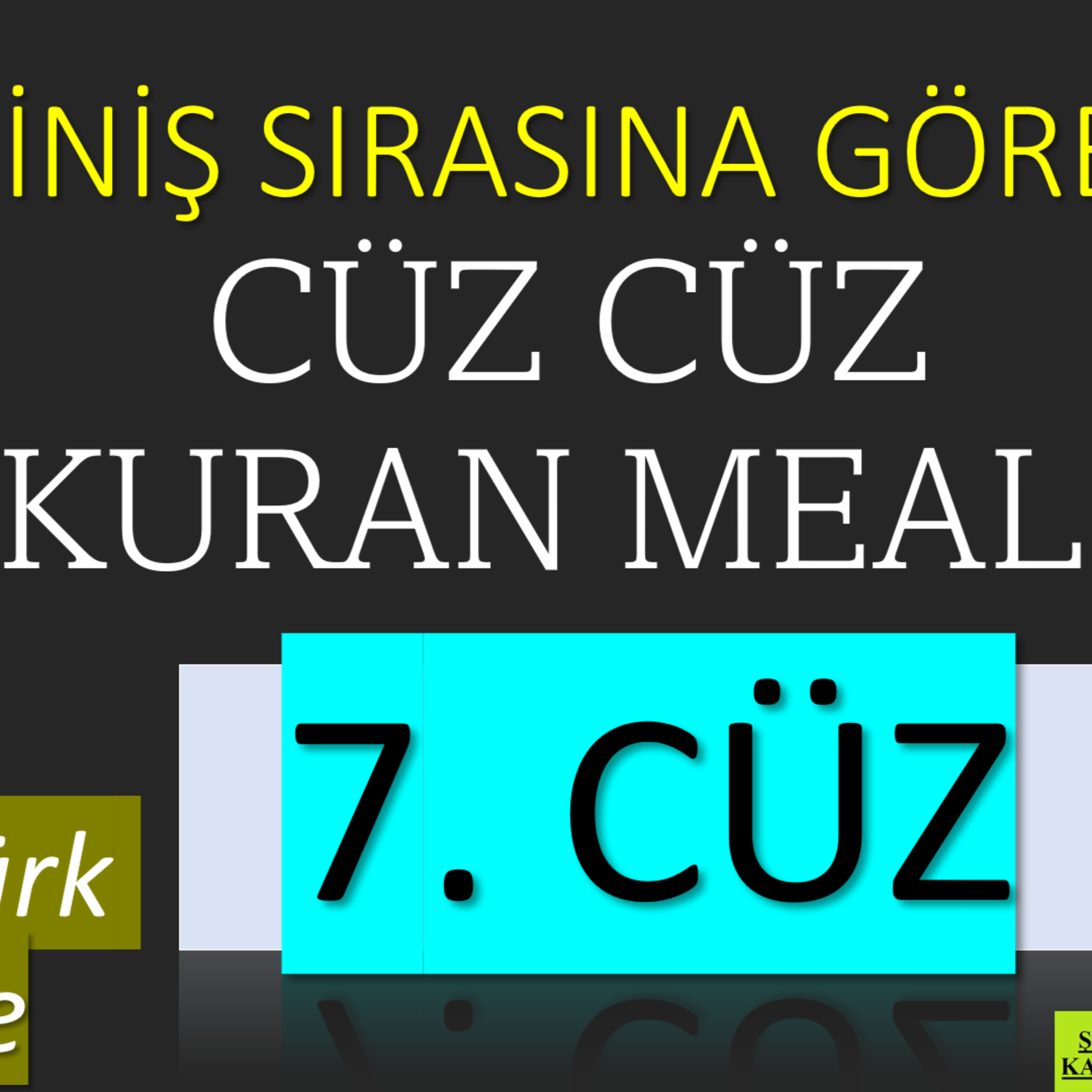 7. Cüz | İniş Sırasına Göre Cüz Cüz Yaşar Nuri Öztürk Kuran Meali Dinletisi episode artwork