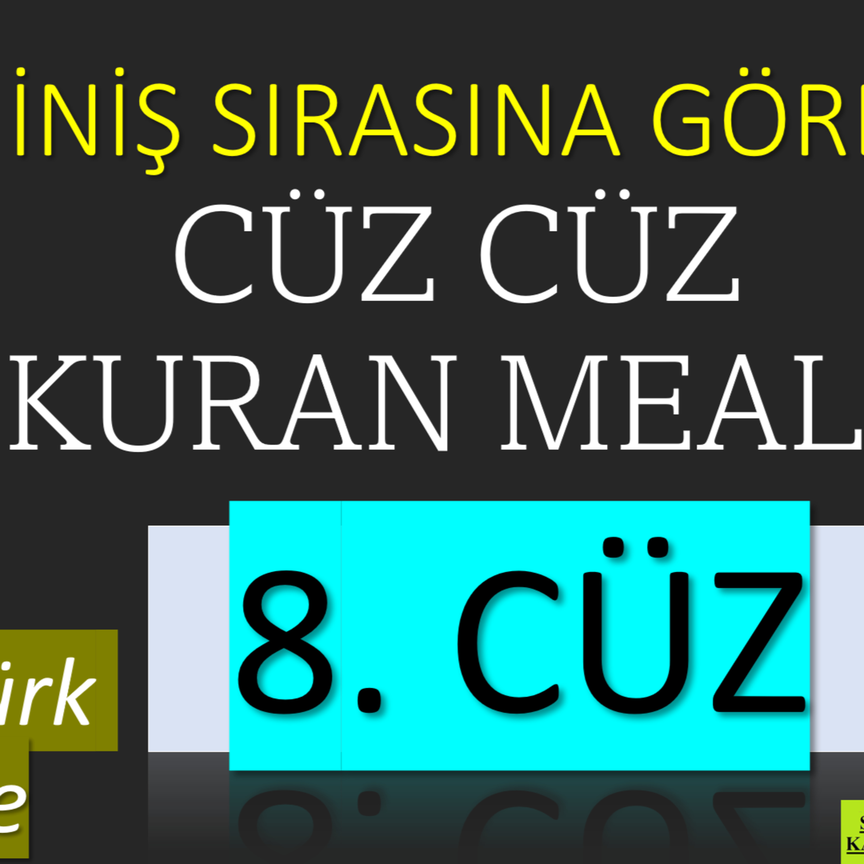  8. Cüz | İniş Sırasına Göre Cüz Cüz Yaşar Nuri Öztürk Kuran Meali Dinletisi episode artwork