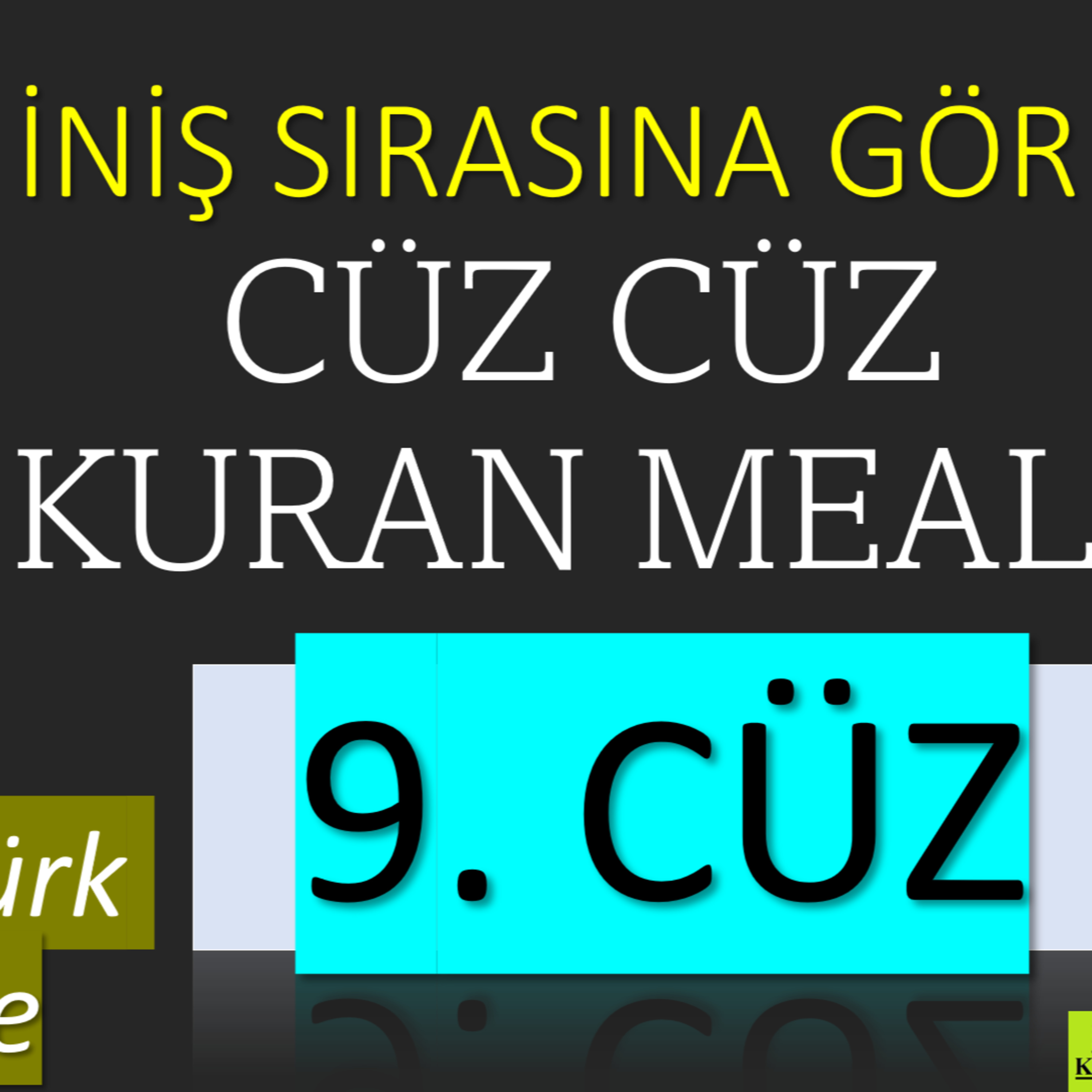 9. Cüz | İniş Sırasına Göre Cüz Cüz Yaşar Nuri Öztürk Kuran Meali Dinletisi episode artwork