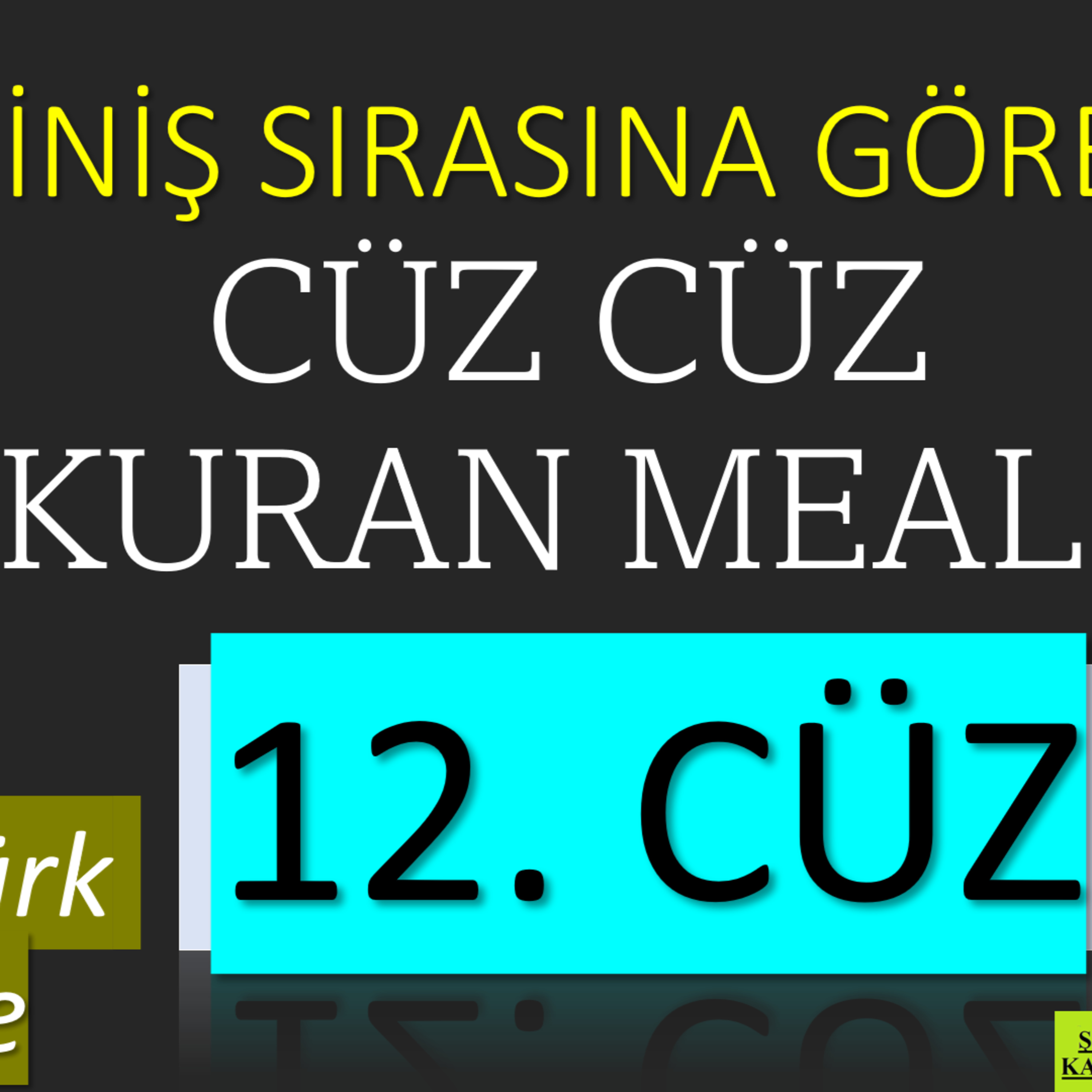 12. Cüz | İniş Sırasına Göre Cüz Cüz Yaşar Nuri Öztürk Kuran Meali Dinletisi episode artwork