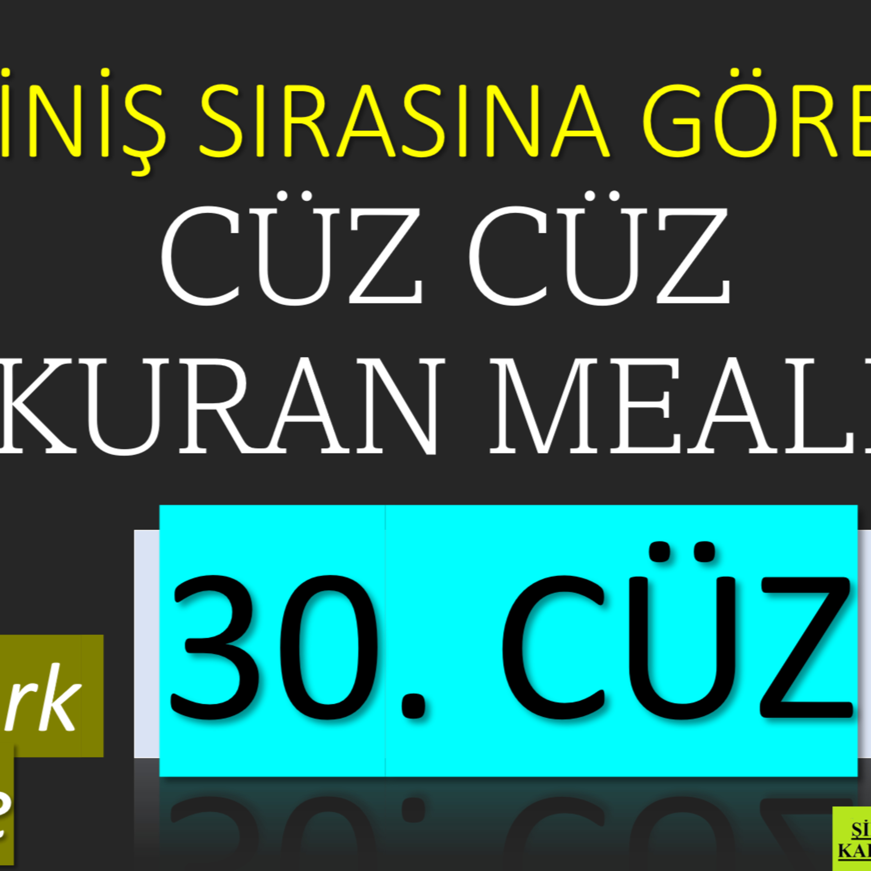 30. Cüz | İniş Sırasına Göre Cüz Cüz Yaşar Nuri Öztürk Kuran Meali Dinletisi episode artwork