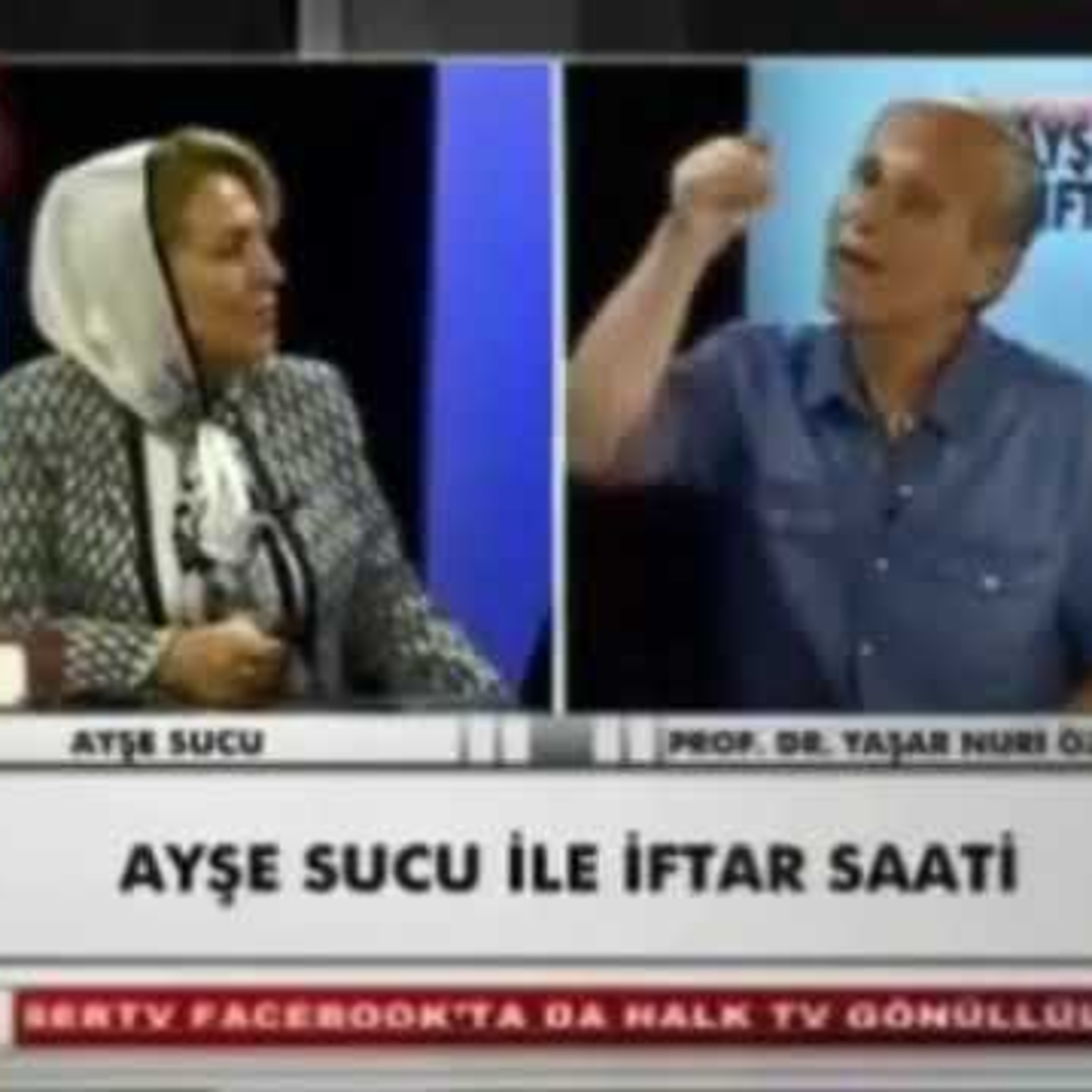 Prof. Dr. Yaşar Nuri Öztürk - Ayşe Sucu ile İftar Saati - 3. Bölüm - Halk Tv - 17.07.2013 episode artwork