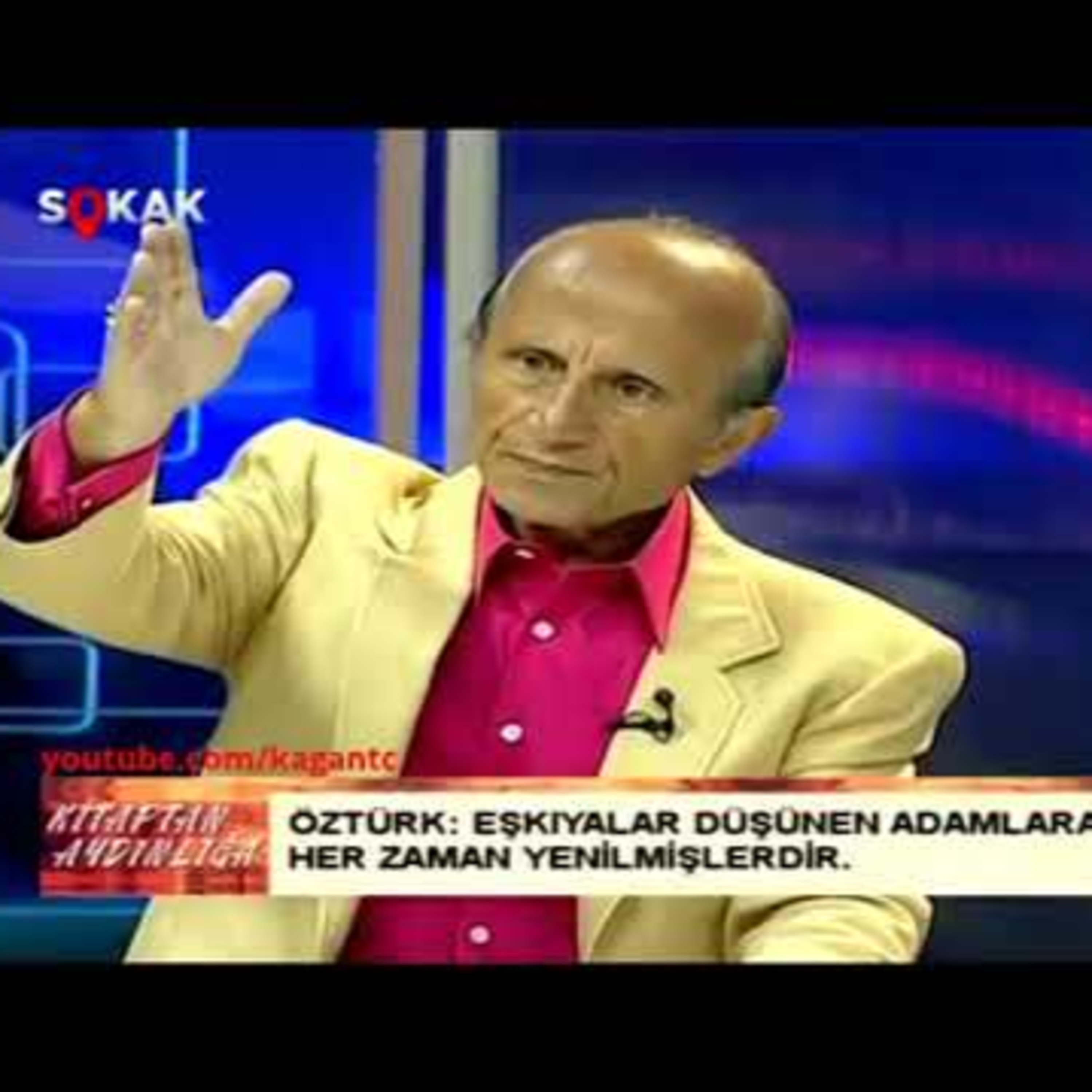 Kitaptan Aydınlığa 17.07.2014 - Prof. Dr. Yaşar Nuri Öztürk - Kanal Sokak - 31. Bölüm episode artwork