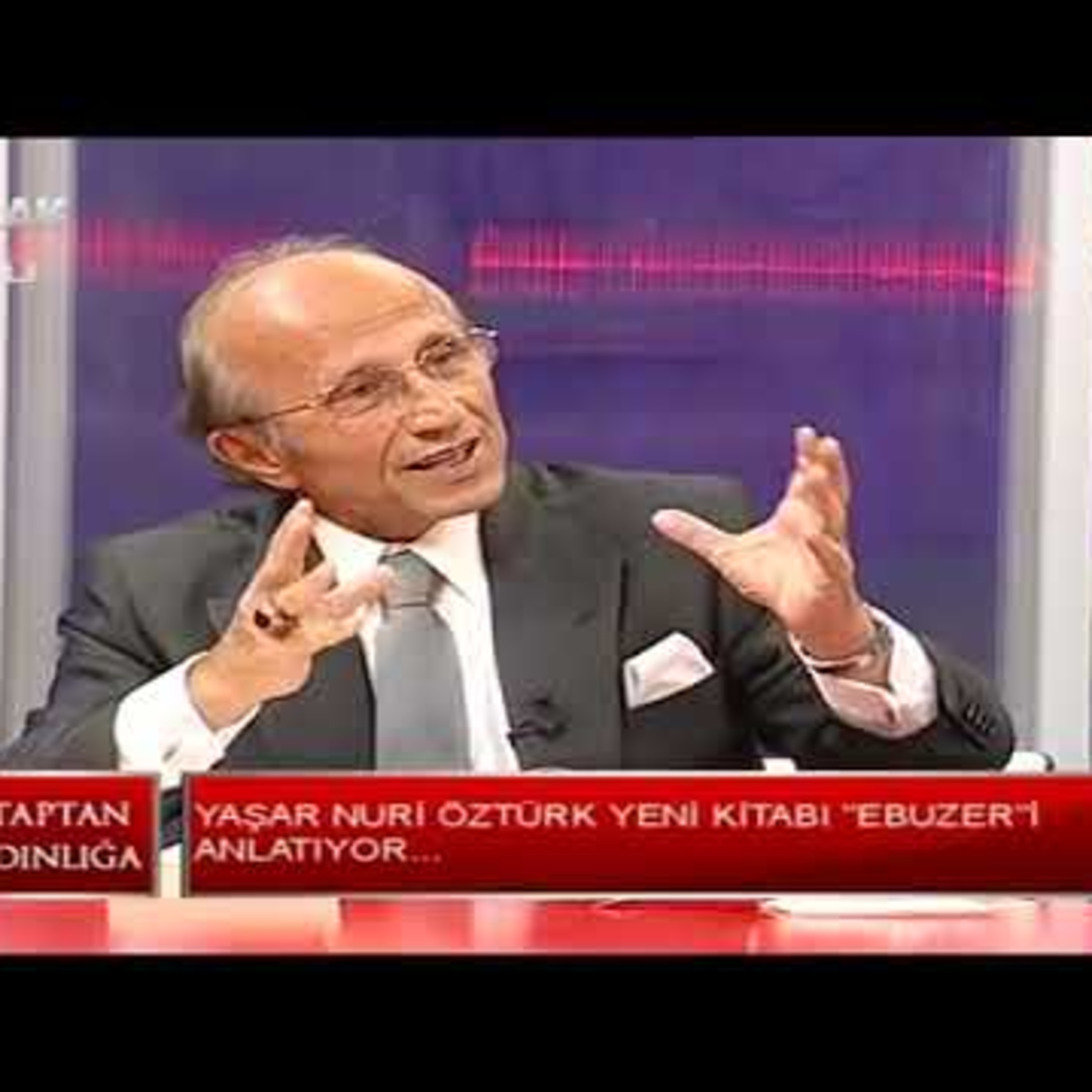 Kitaptan Aydınlığa 05.11.2014 - Prof. Dr. Yaşar Nuri Öztürk - Kanal Sokak - 41. Bölüm episode artwork