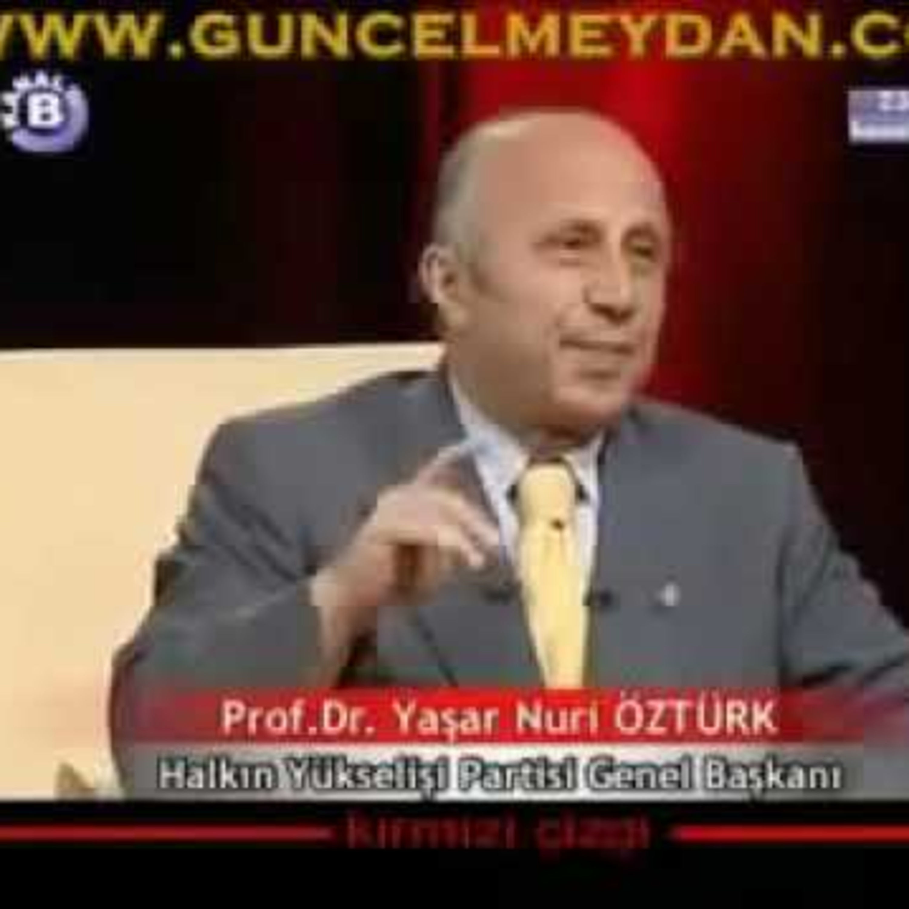 Yaşar Nuri Öztürk - Kırmızı Çizgi Programı 3 - 2008 - Kanal B episode artwork