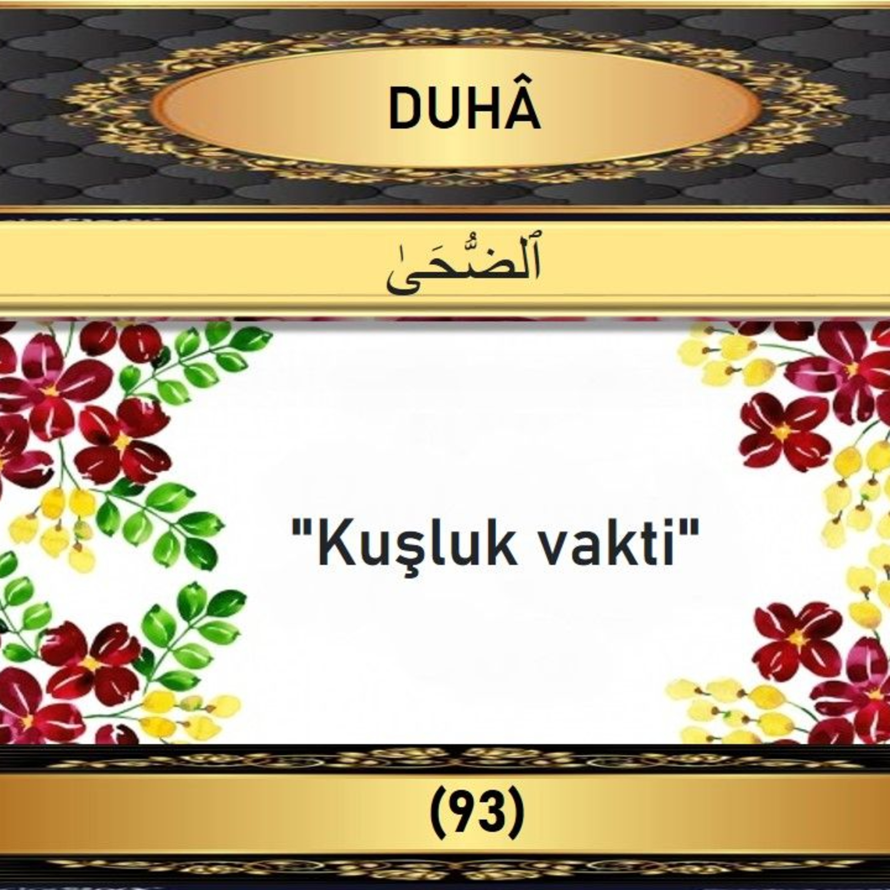 93. Duha Suresi - Yaşar Nuri Öztürk Sesi ve Meali ile (2001) episode artwork
