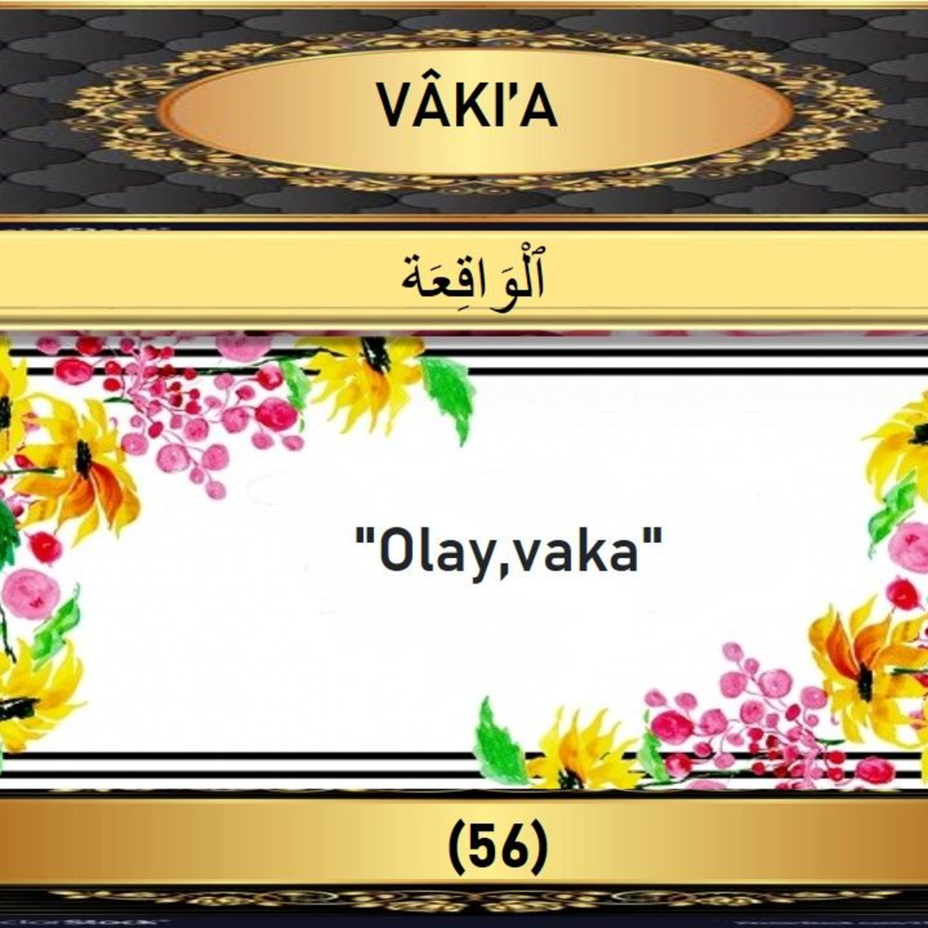 56. Vakia Suresi - Yaşar Nuri Öztürk Sesi ve Meali ile (2001) episode artwork