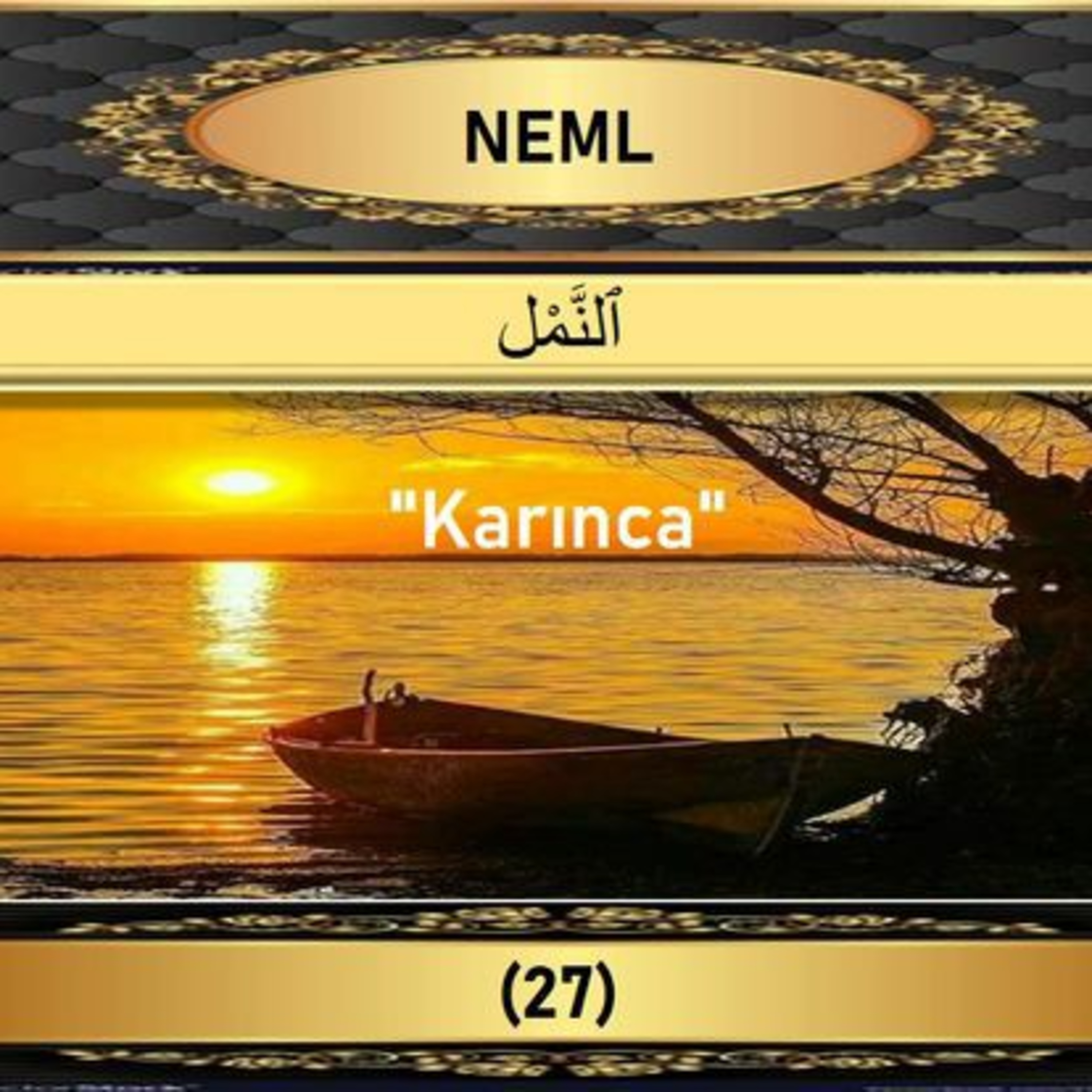 27. Neml Suresi - Yaşar Nuri Öztürk Sesi ve Meali ile (2001) episode artwork