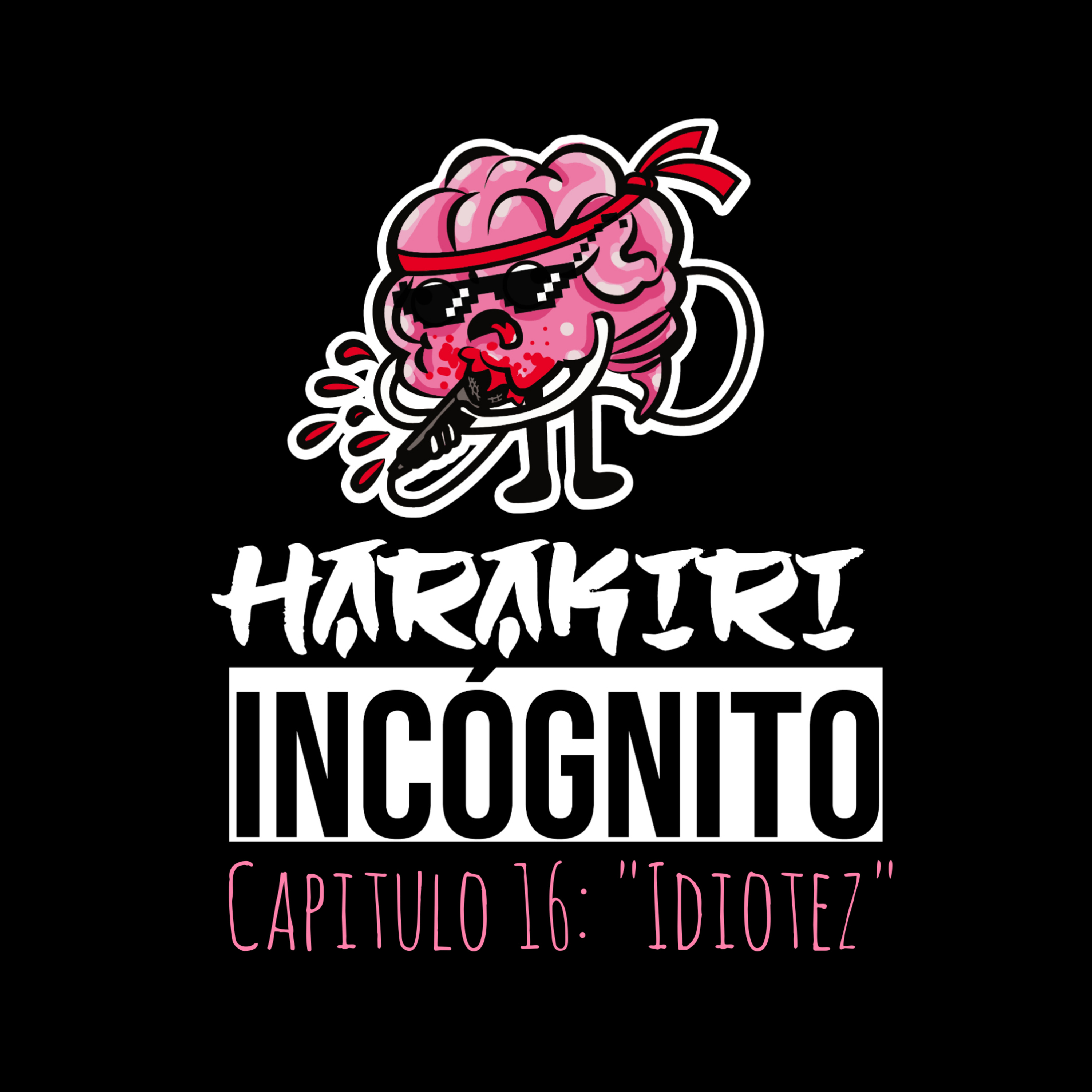 "Idiotez" episode artwork