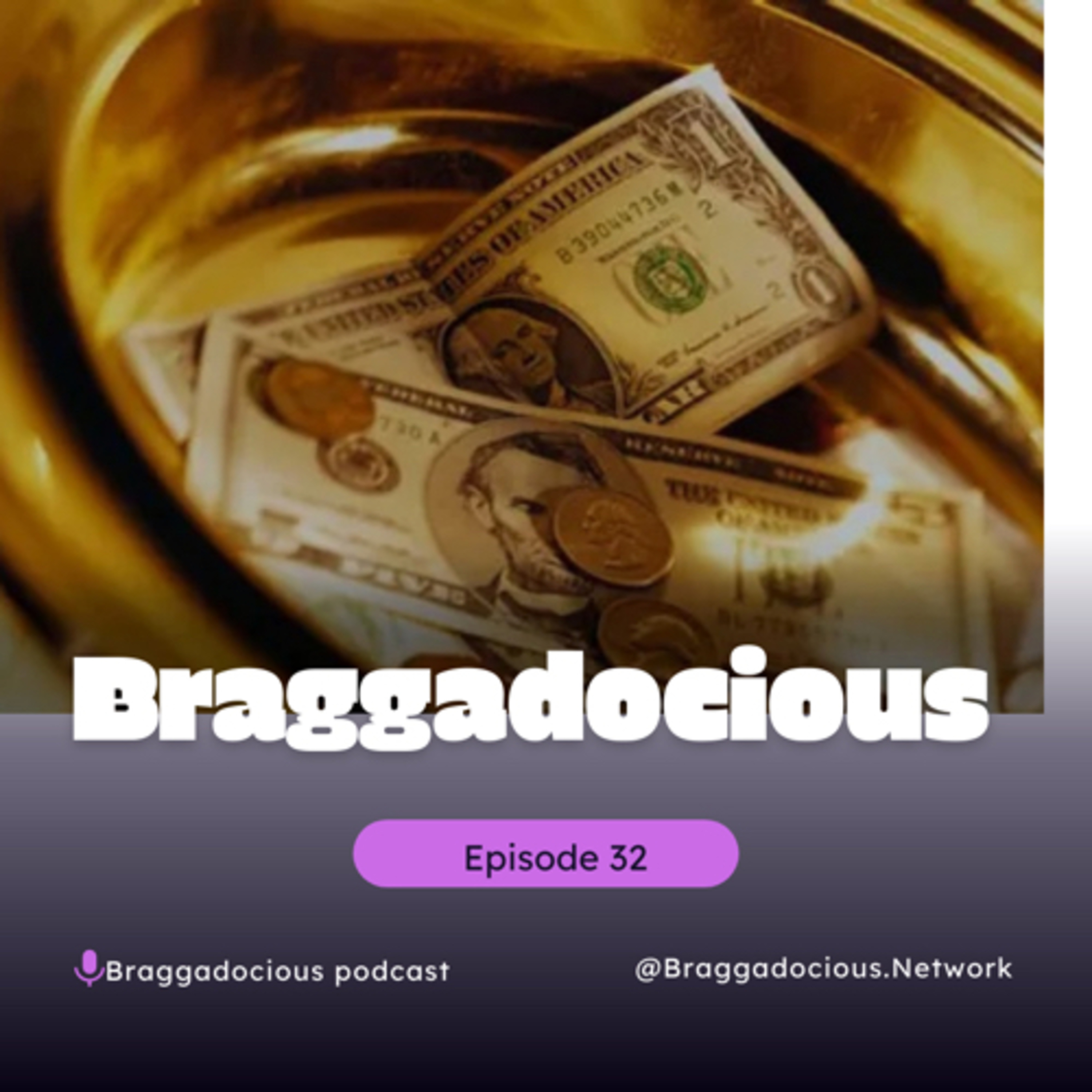Braggadocious