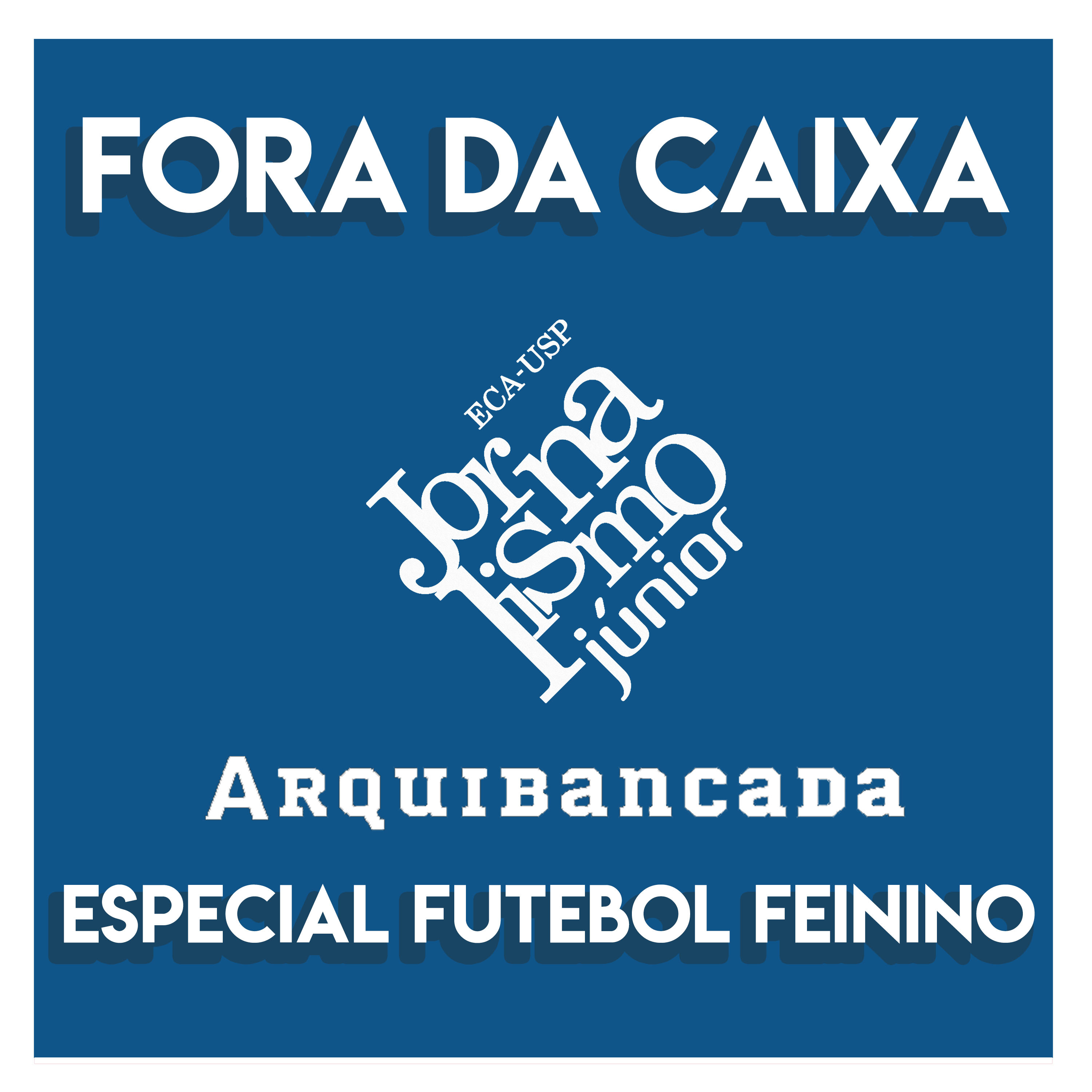 Fora da Caixa