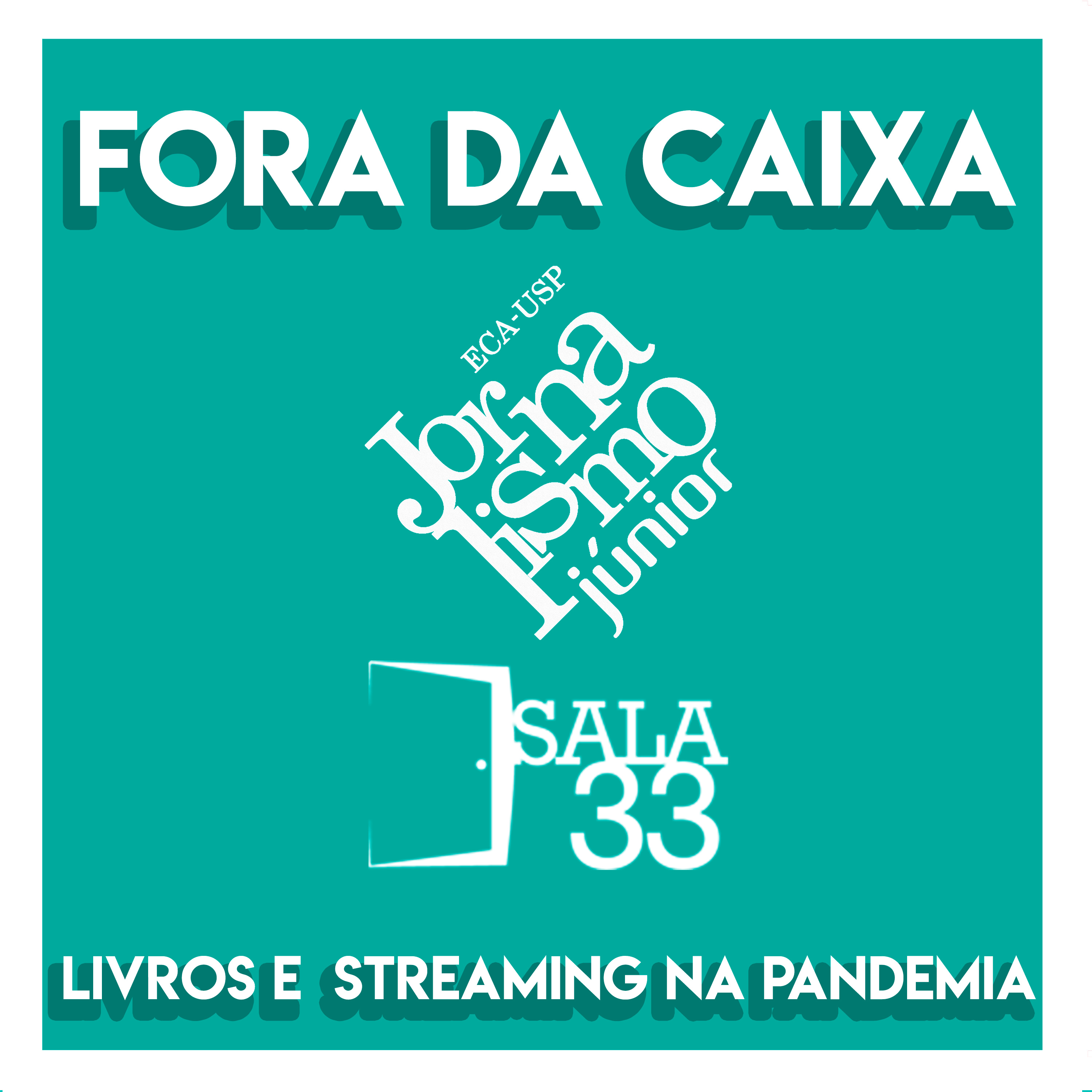 Fora da Caixa