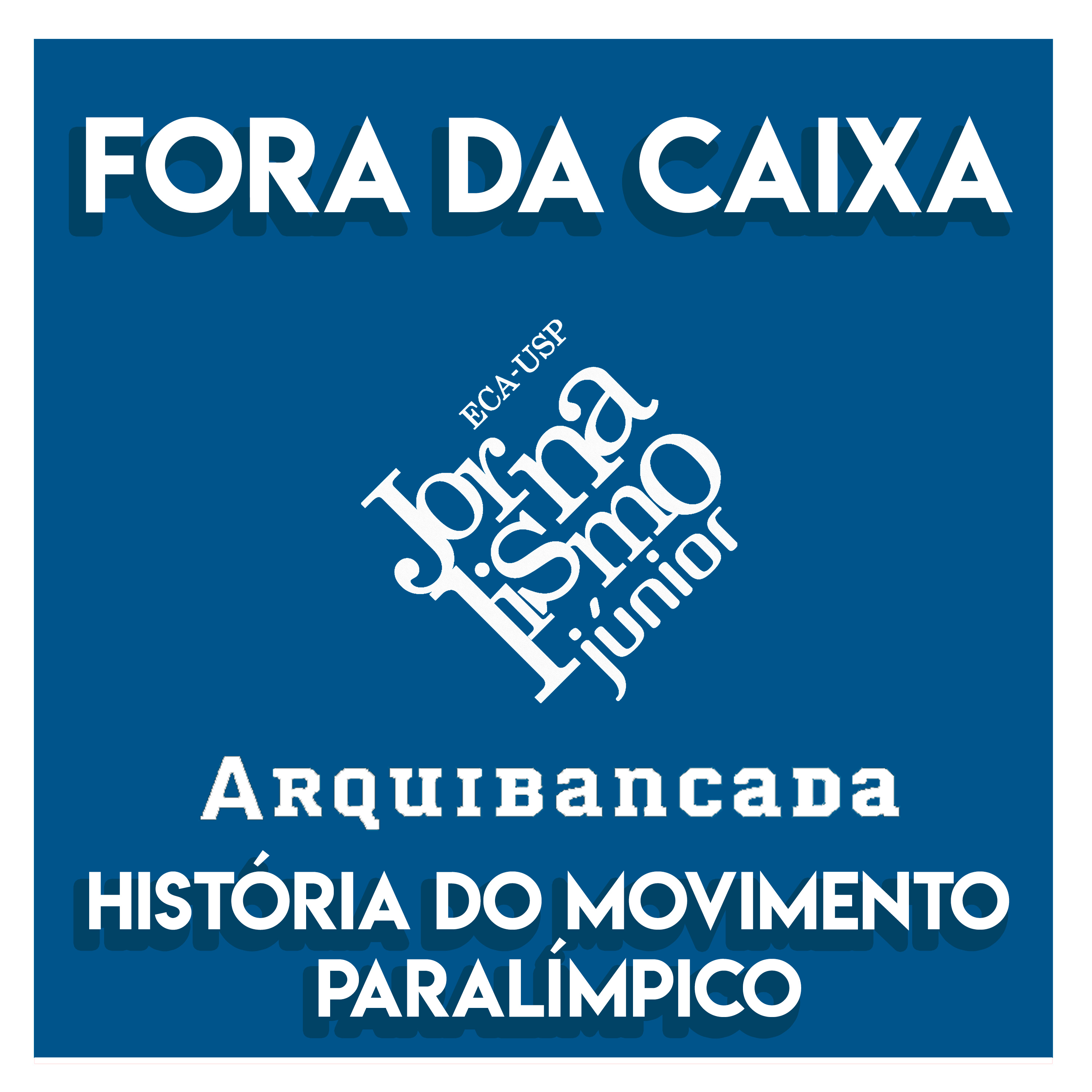 Fora da Caixa