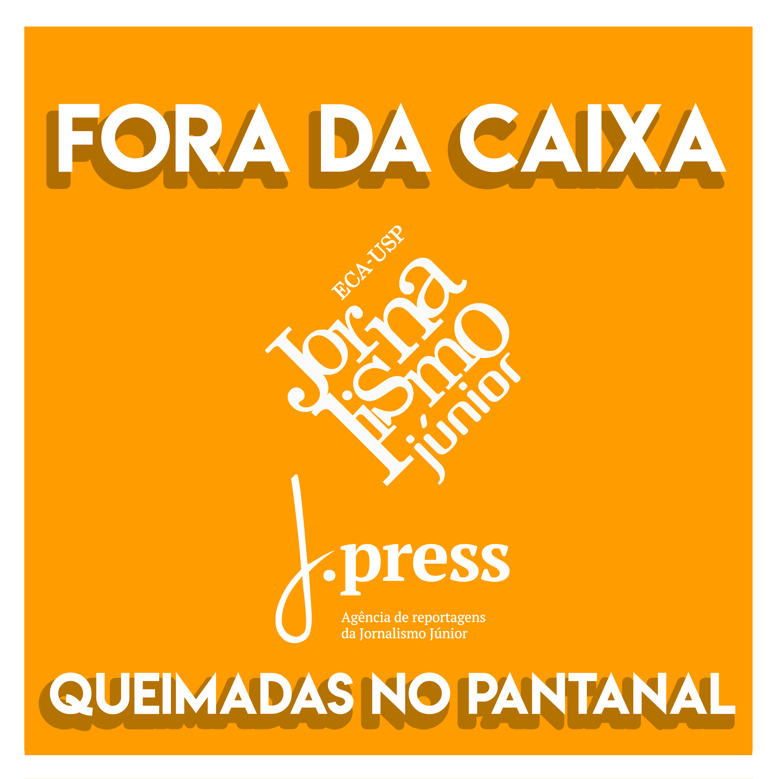 Fora da Caixa