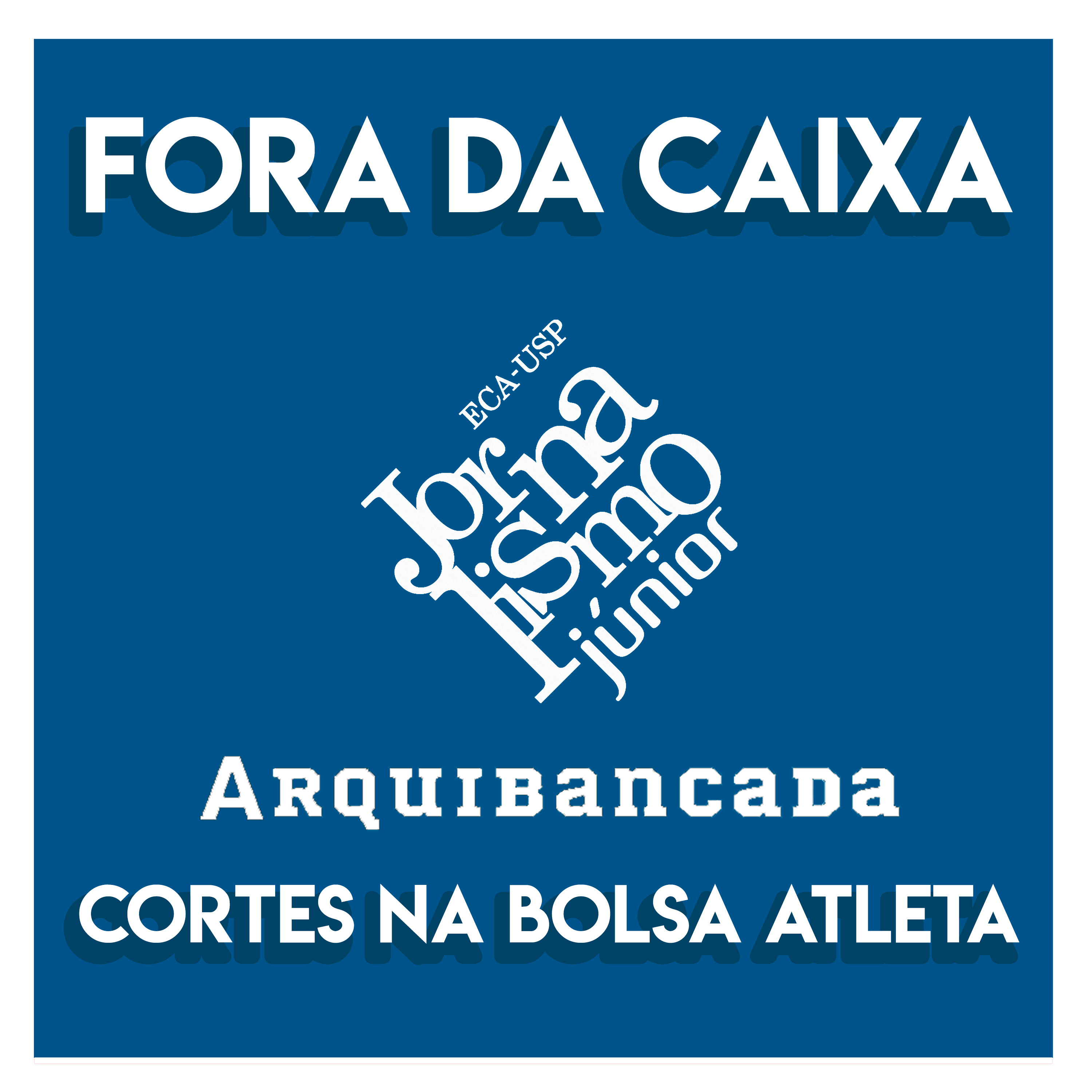 Fora da Caixa