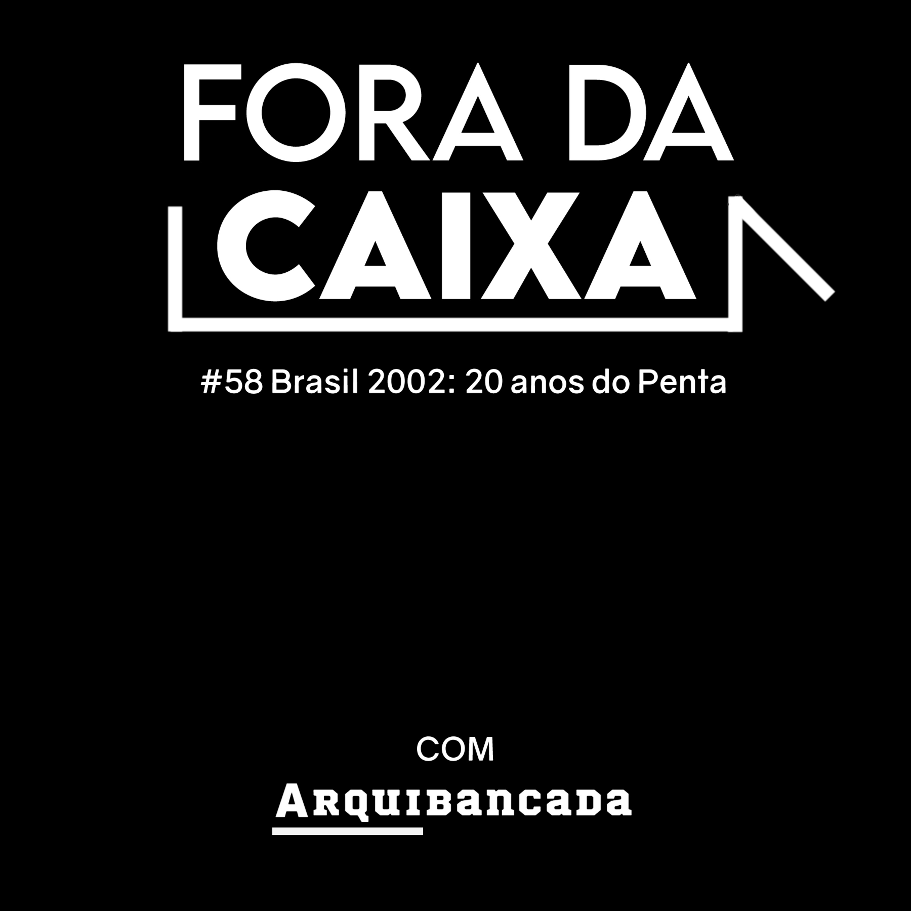 Fora da Caixa