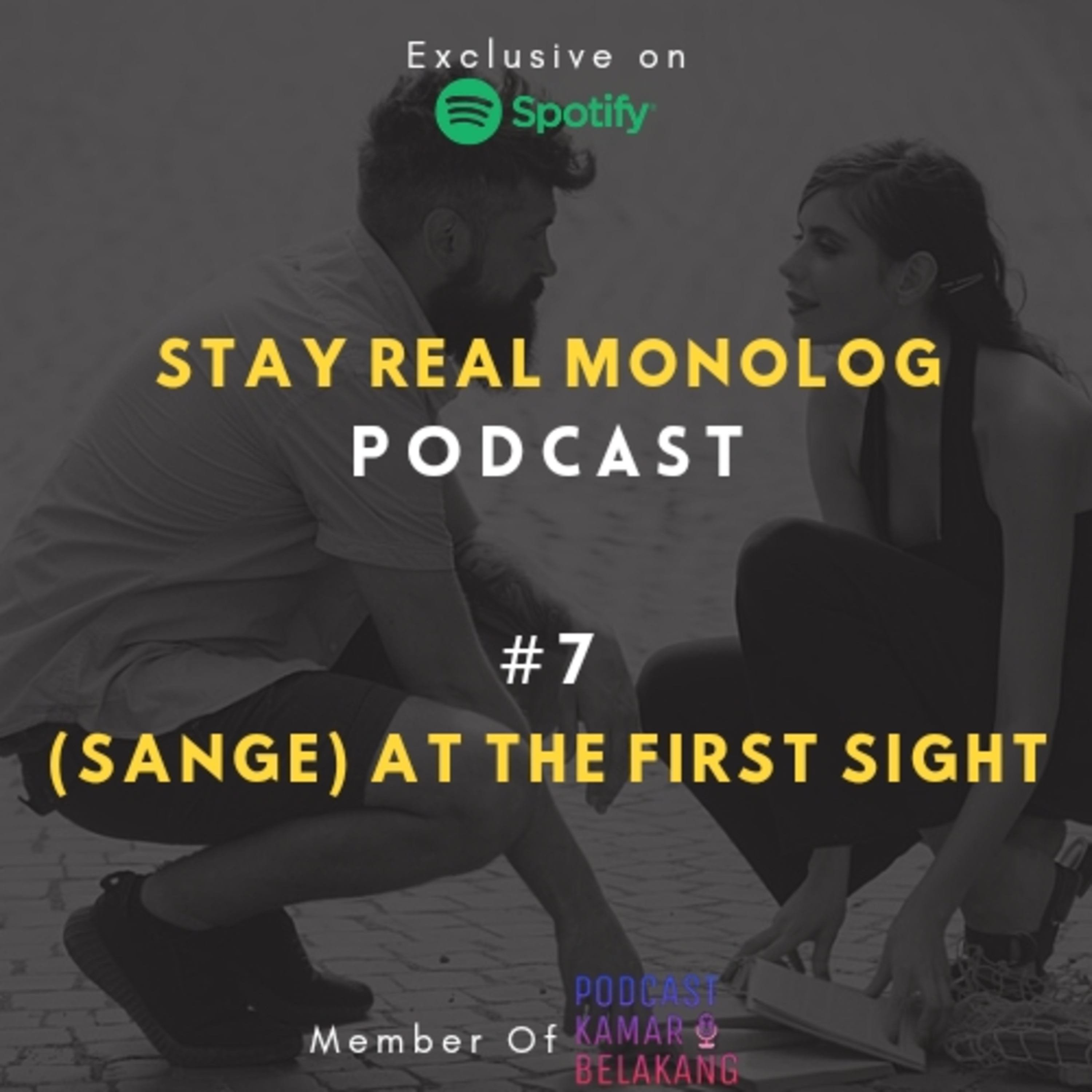 Stay Real Monolog