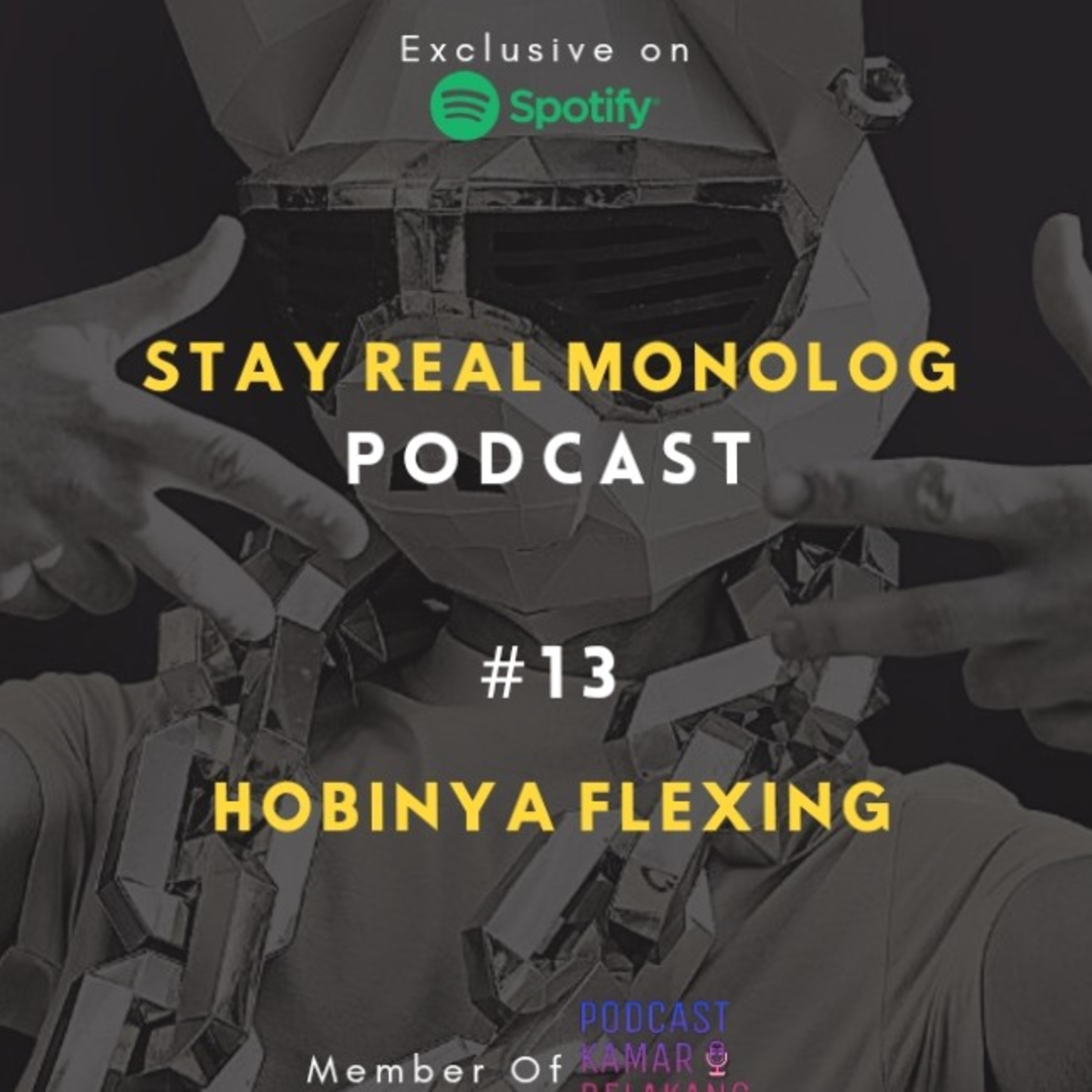 Stay Real Monolog