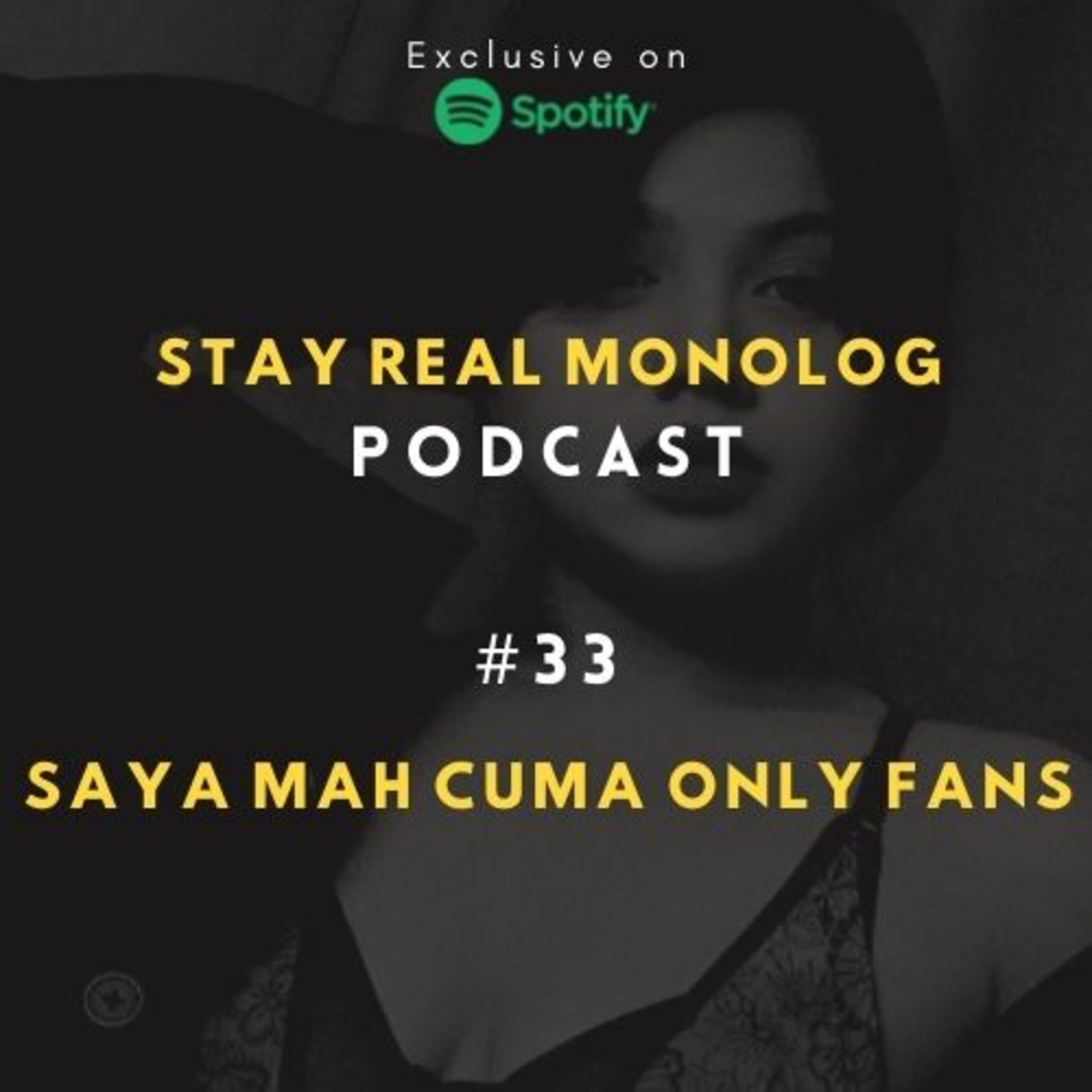 Stay Real Monolog