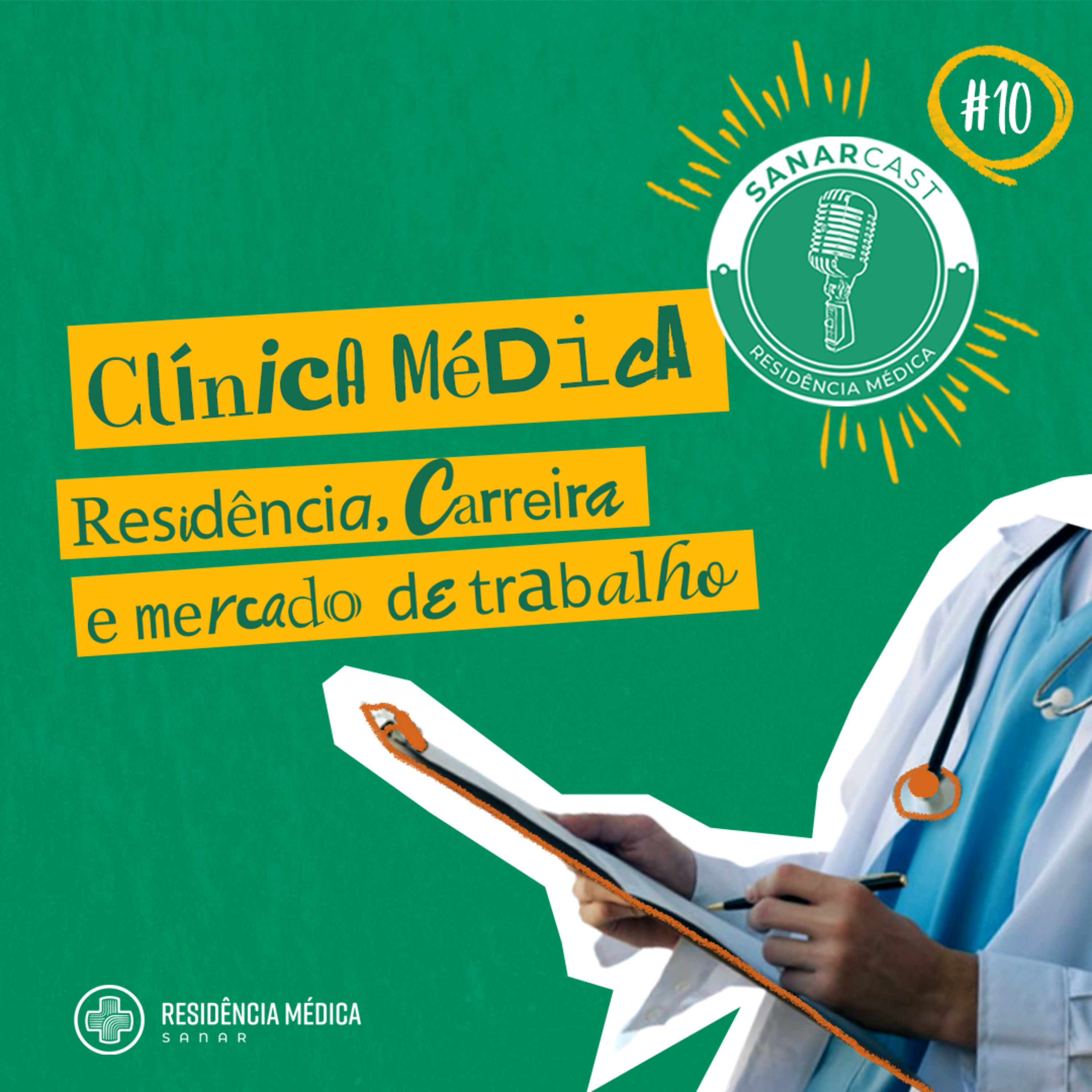 #10_Clínica médica: Residência, Carreira e Mercado de Trabalho
