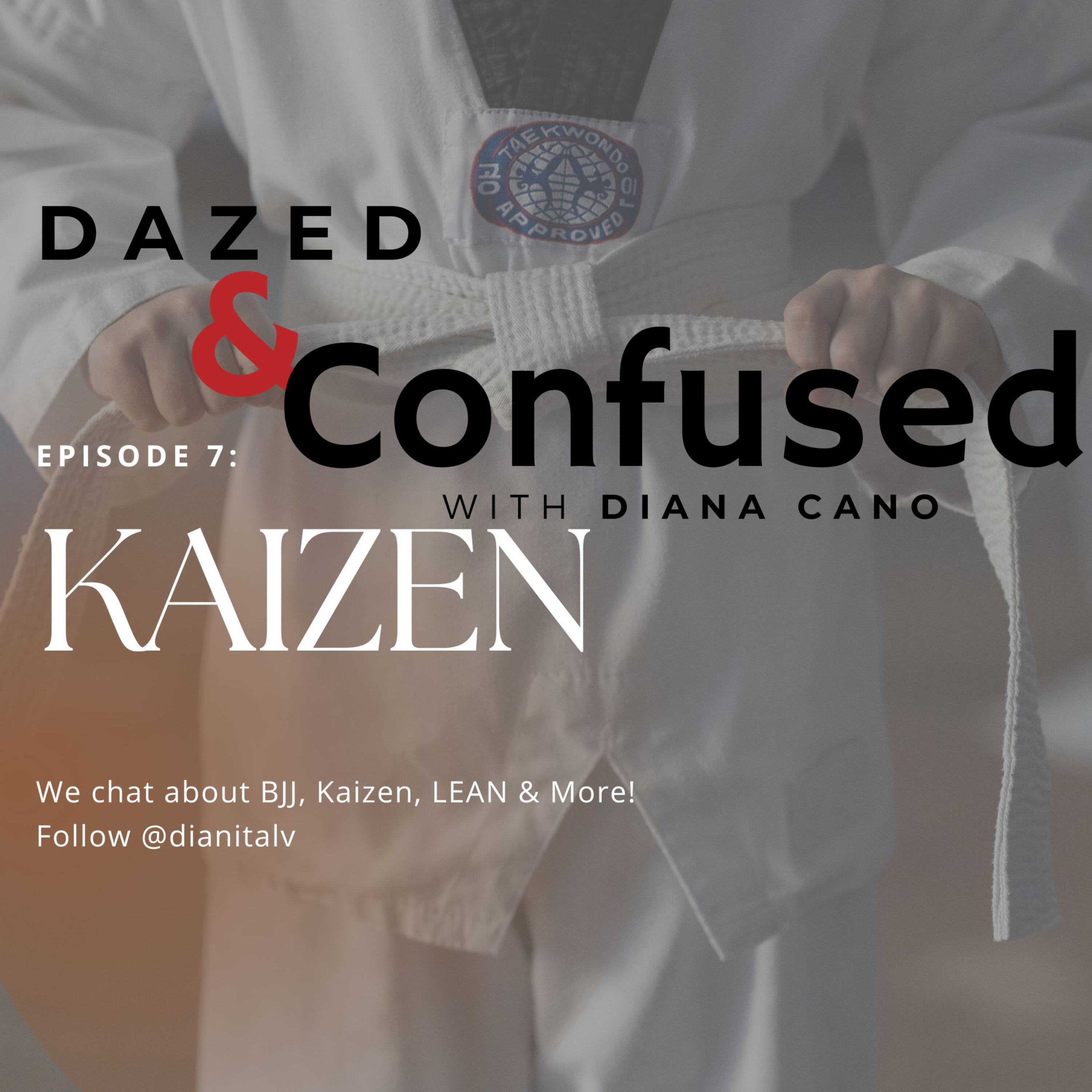 DAZED & CONFUSED WITH DIANA CANO