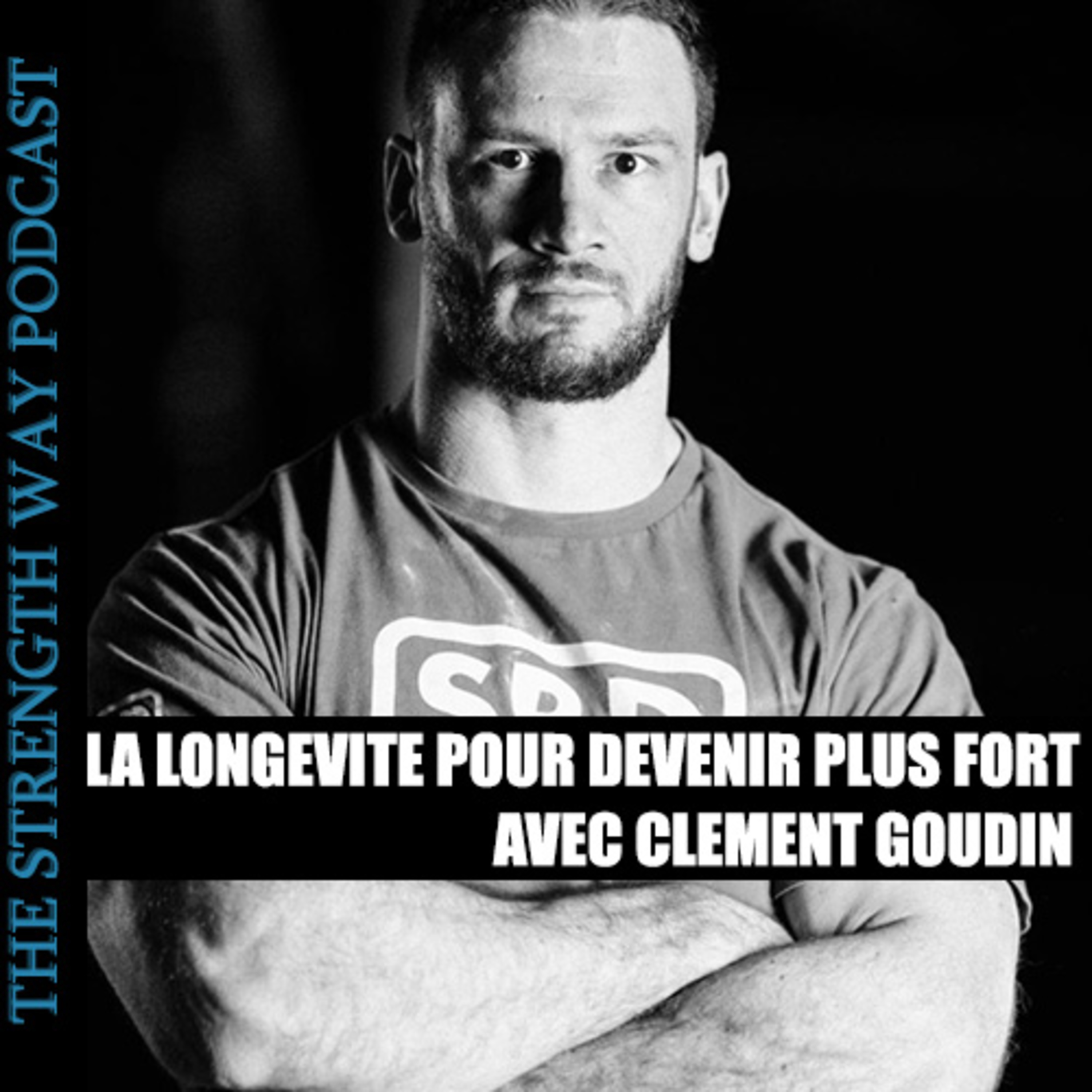 The Strength Way Podcast