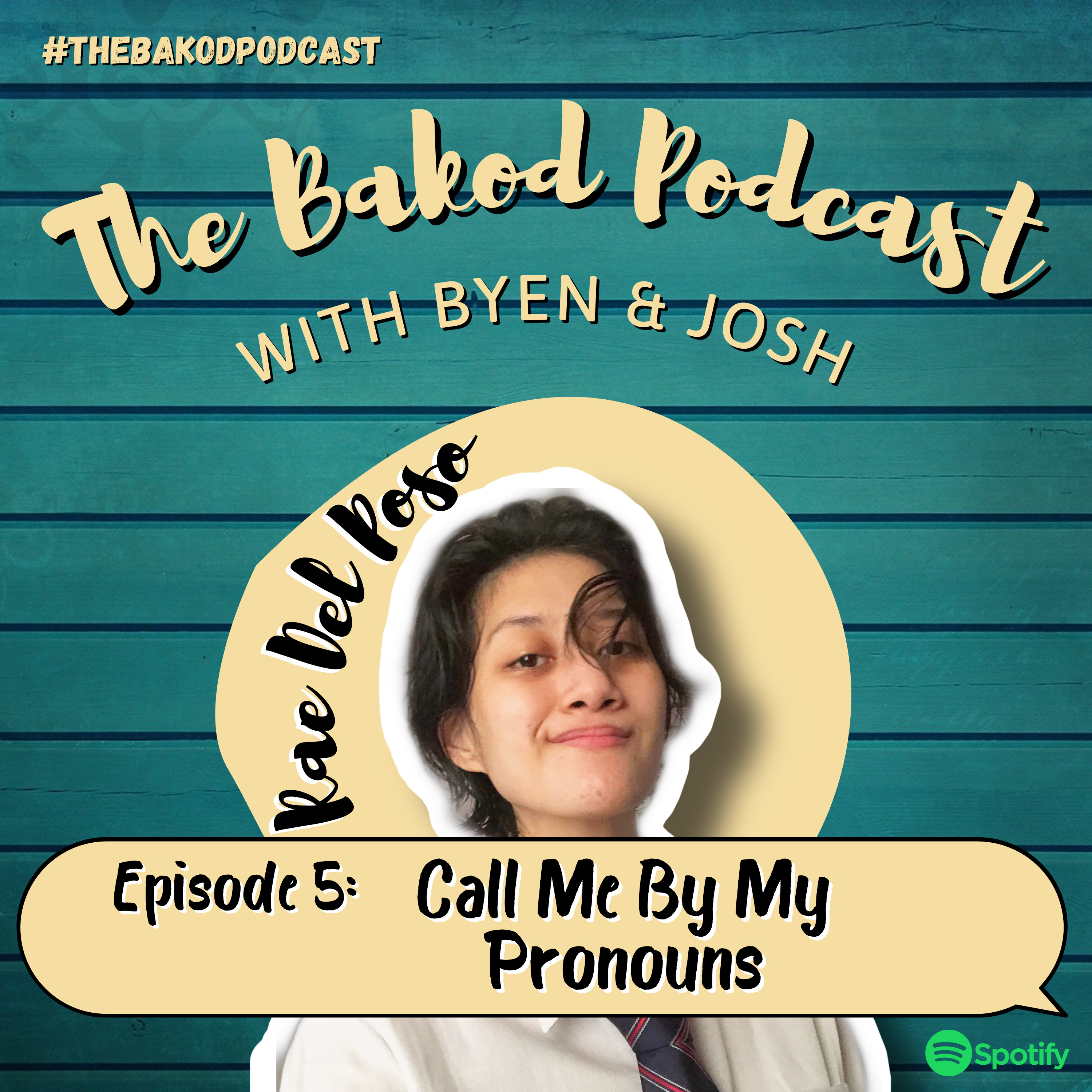 Episode 5: Call Me by My Pronouns  episode artwork