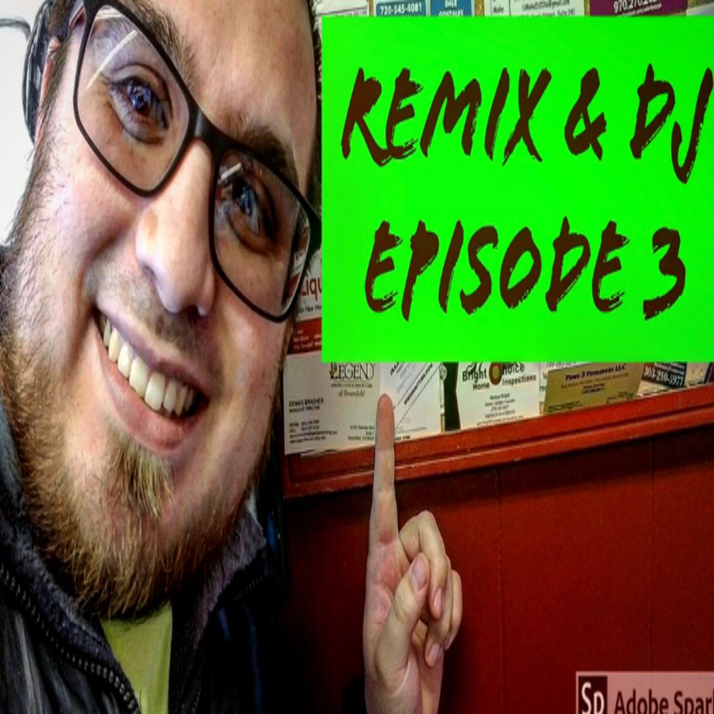 DJ & Remix ep 3. Worry & Winning episode artwork