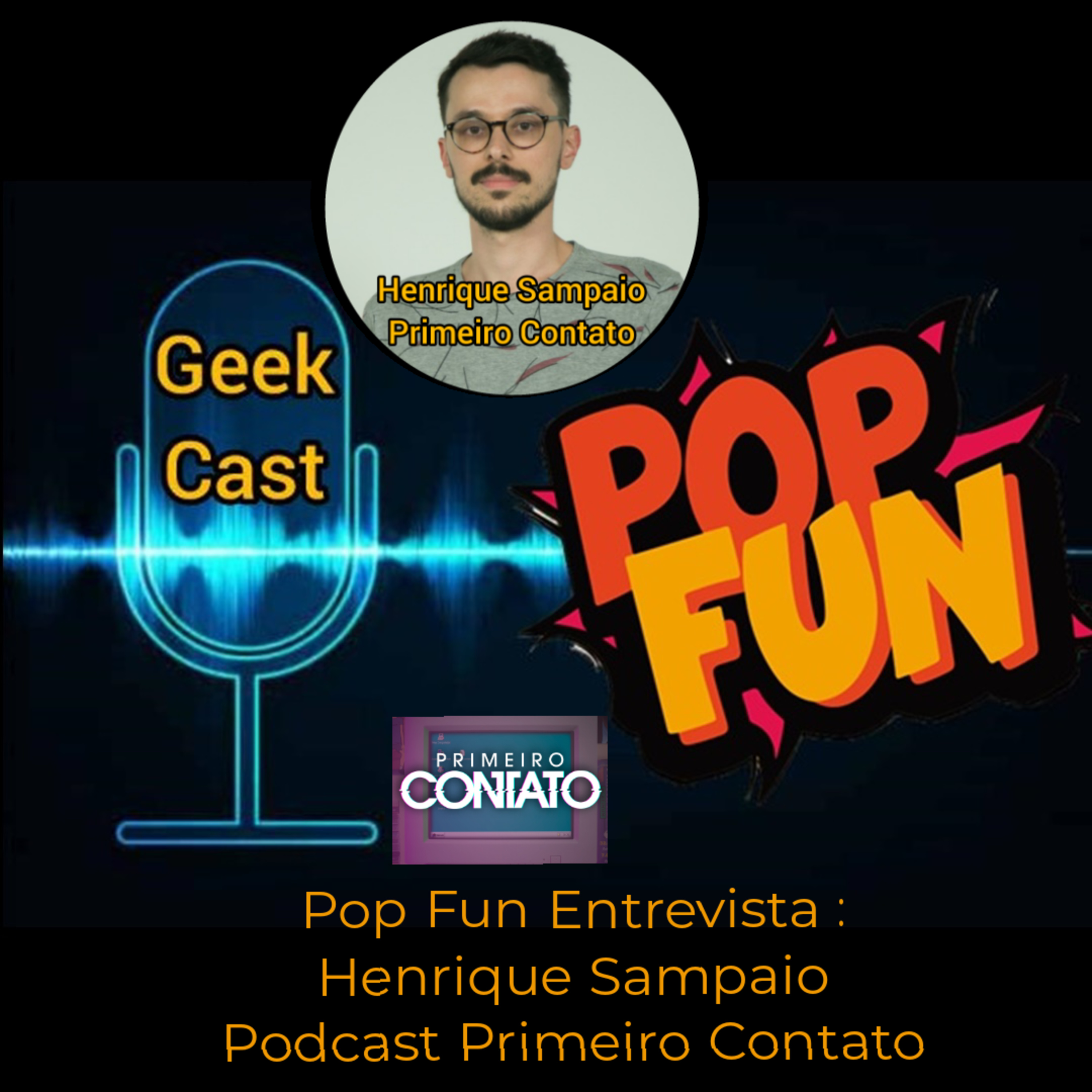 Pop Fun Geek Cast