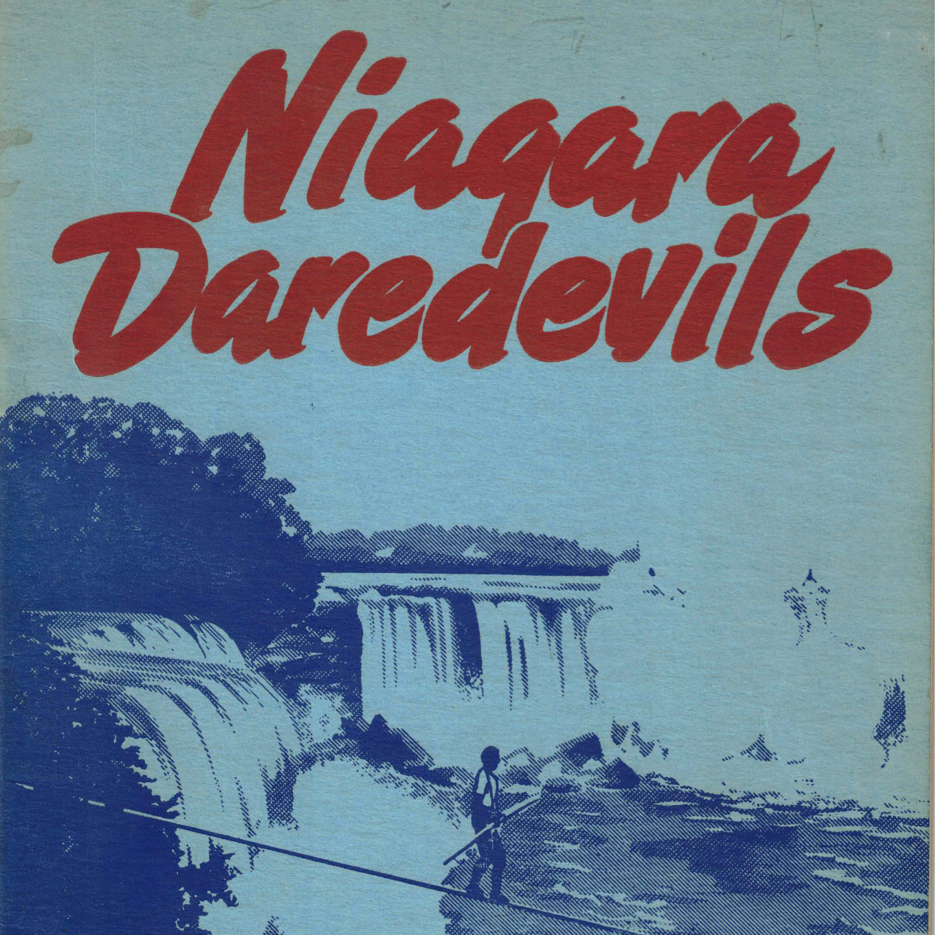 I Have Seen Niagara