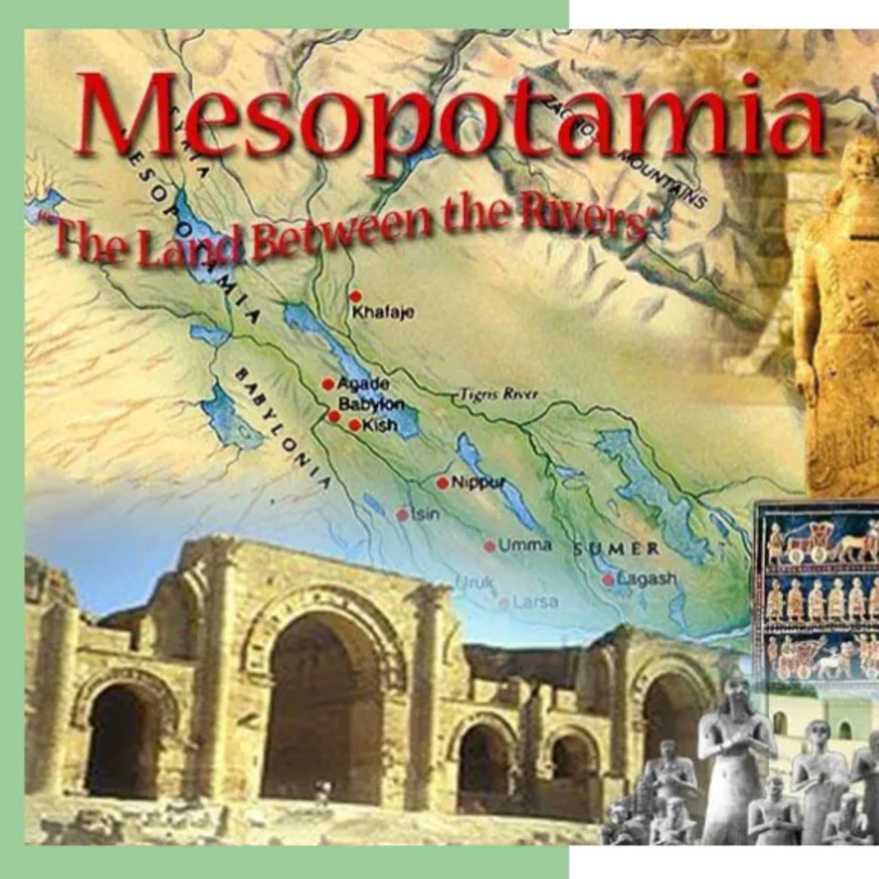 Lesson 2.1 Mesopotamia Part 1 episode artwork