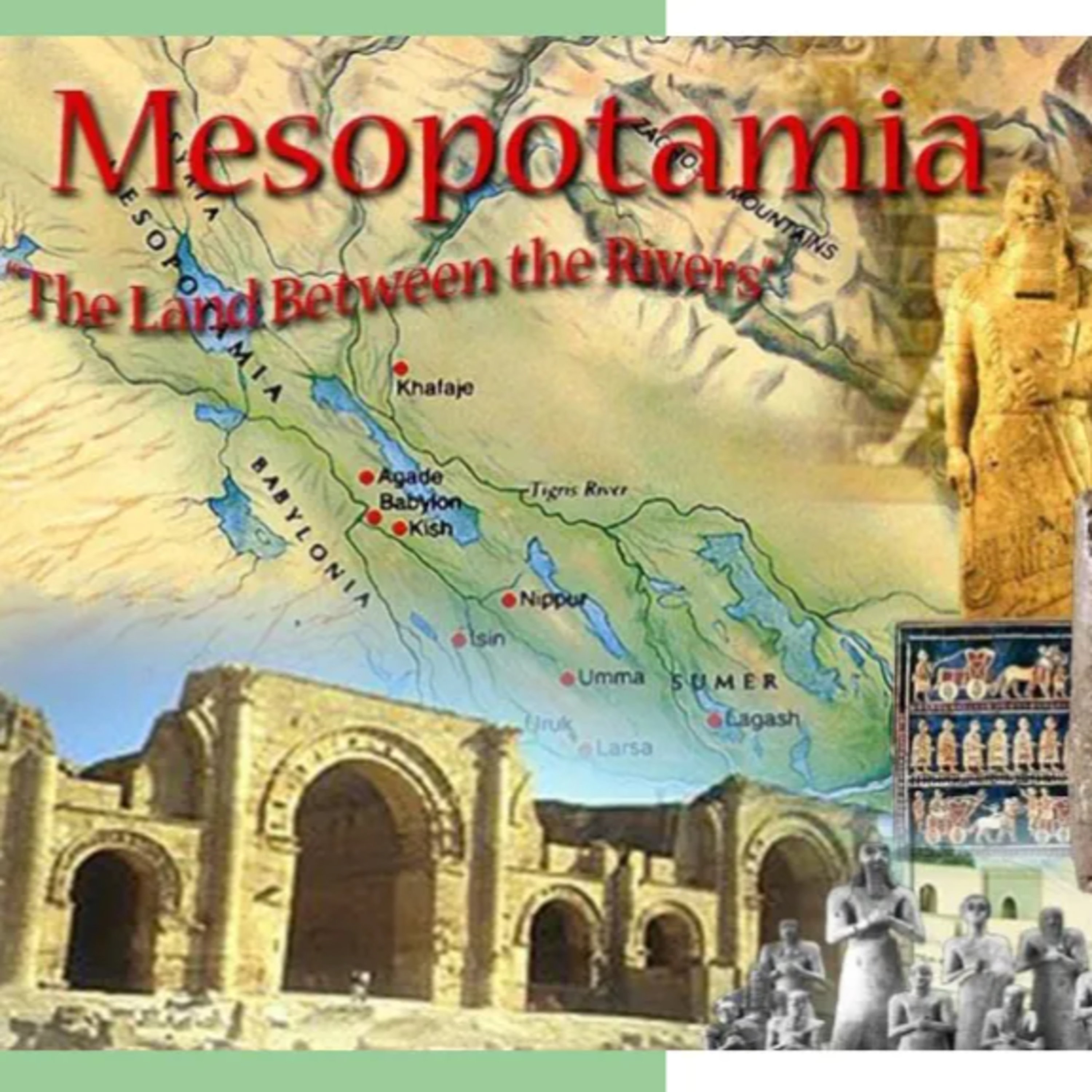 Lesson 2.1 Mesopotamia Part 2 episode artwork