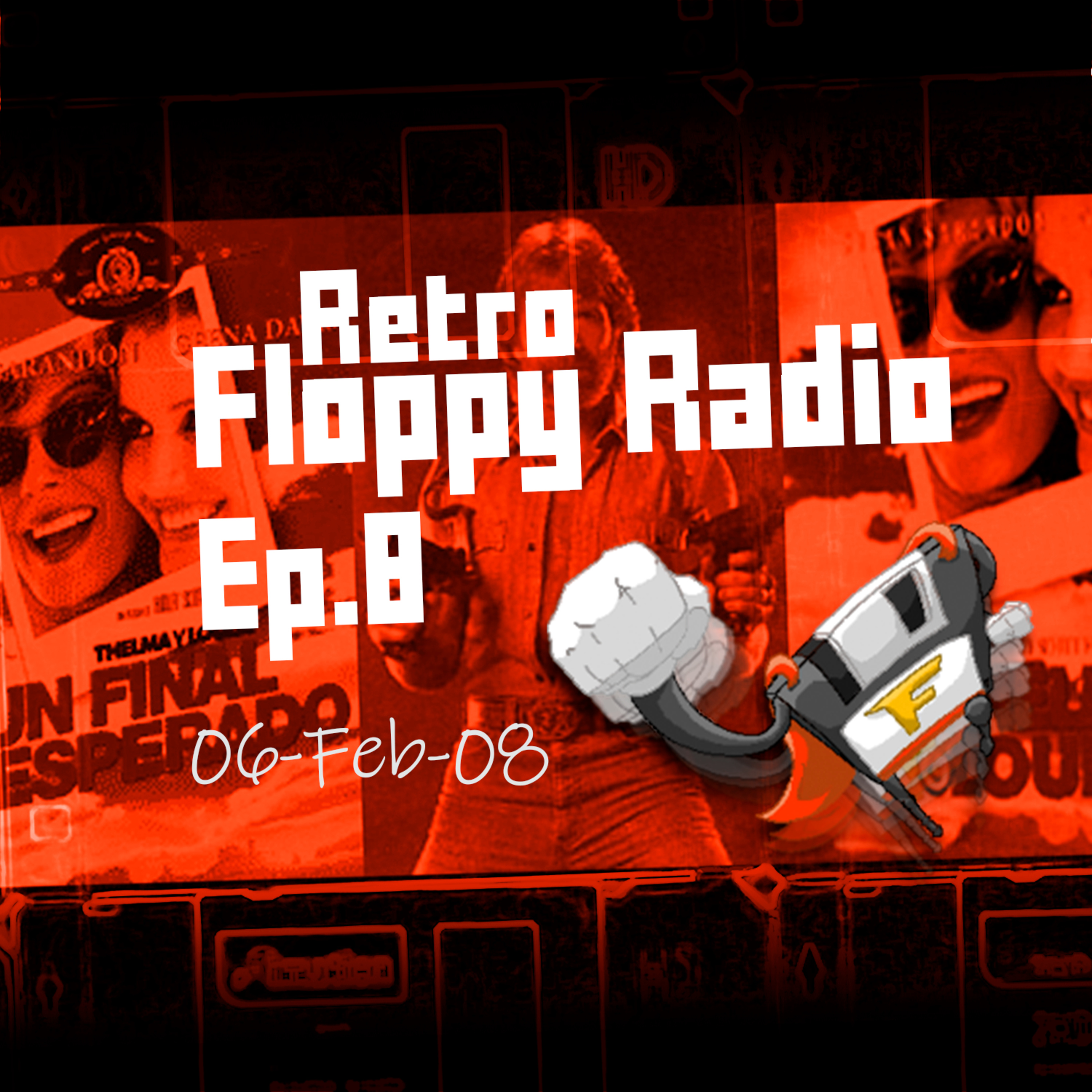Retro - Floppy Radio Ep.8 (Malas traducciones de títulos de películas) episode artwork