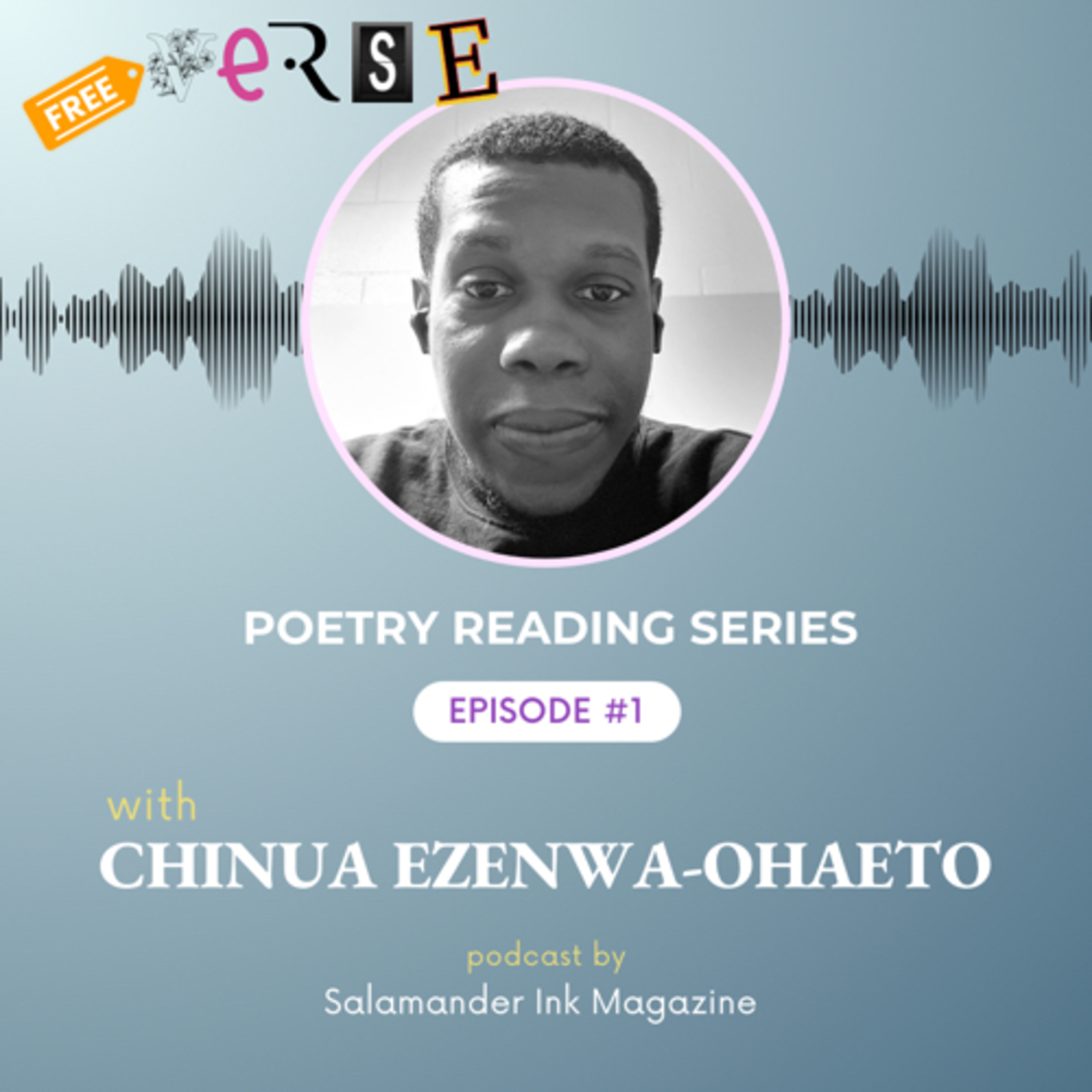 Chinua Ezenwa-Ohaeto: Episode 1