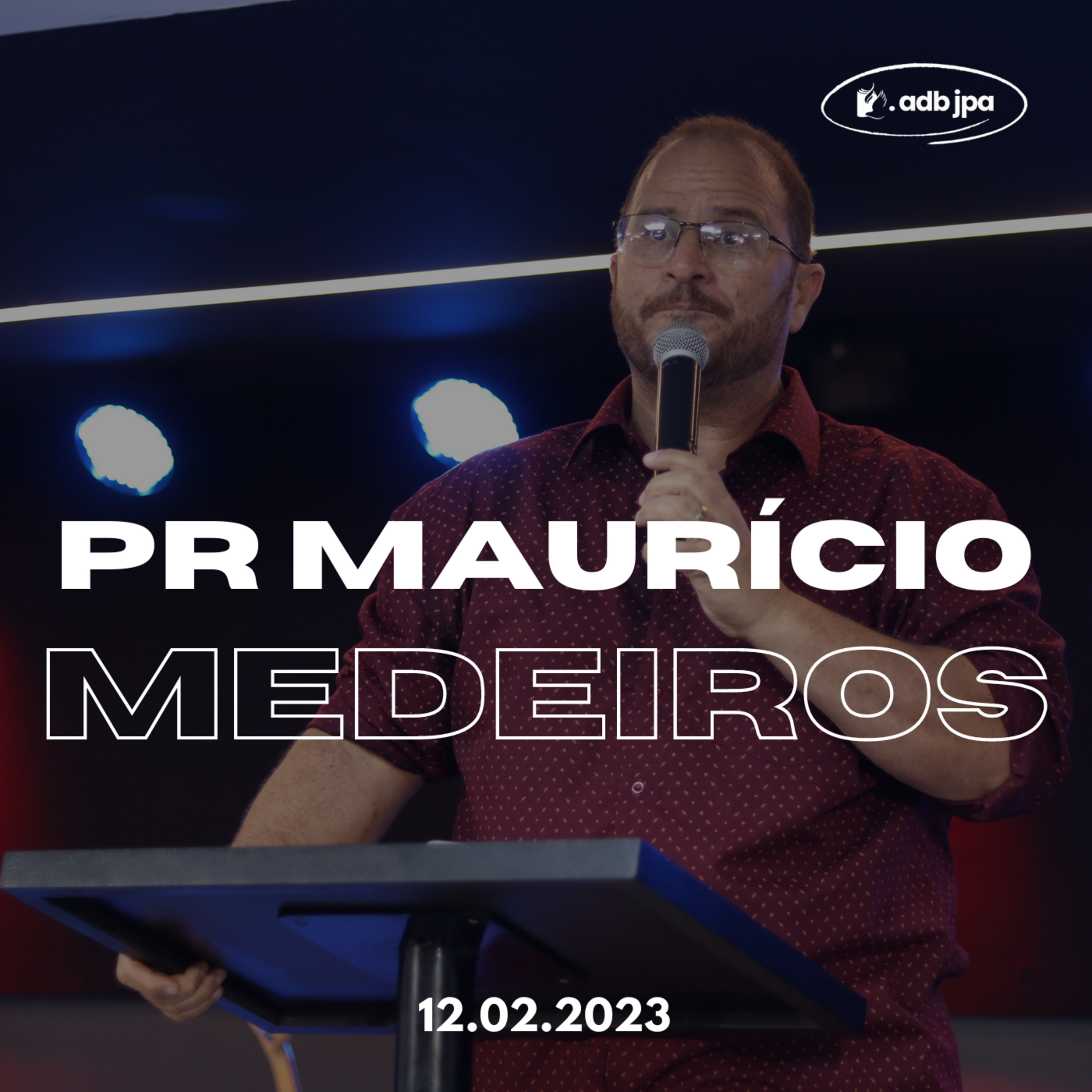 DEUS ESTÁ TE VENDO - Pr. Maurício Medeiros  episode artwork