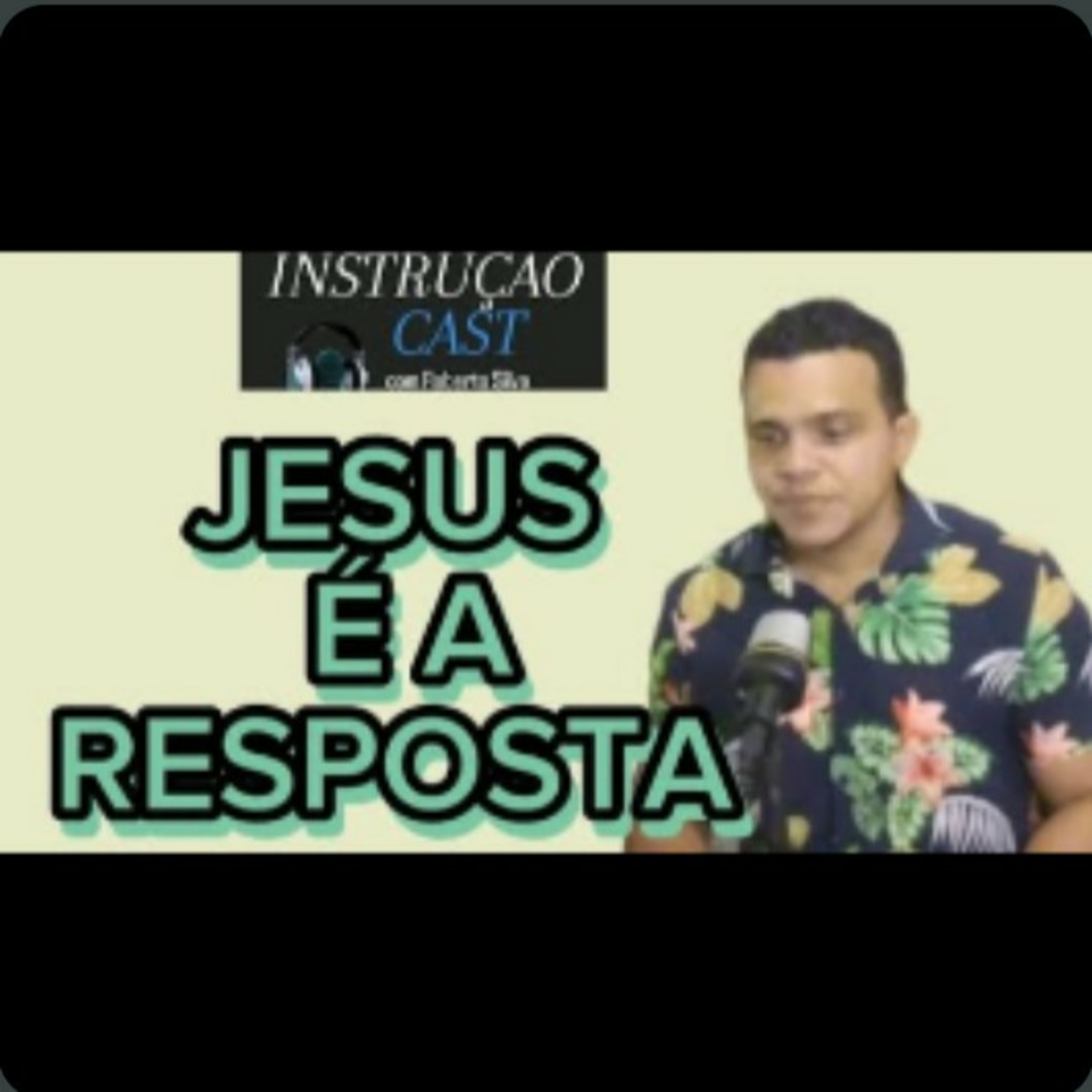 Inst 79 - JESUS É A REPOSTA  episode artwork