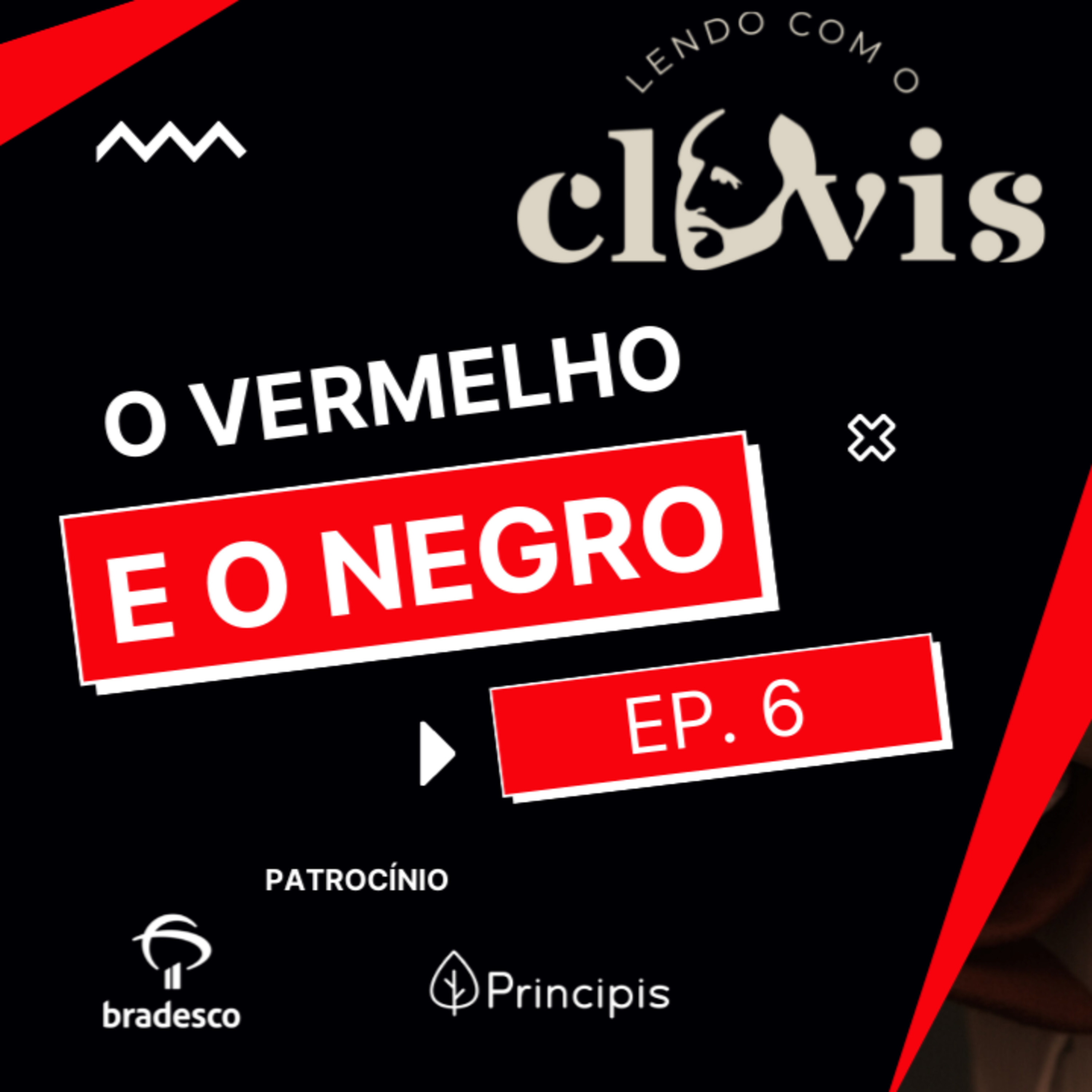 Lendo com o Clóvis - O Vermelho e o Negro - Ep. 6 episode artwork
