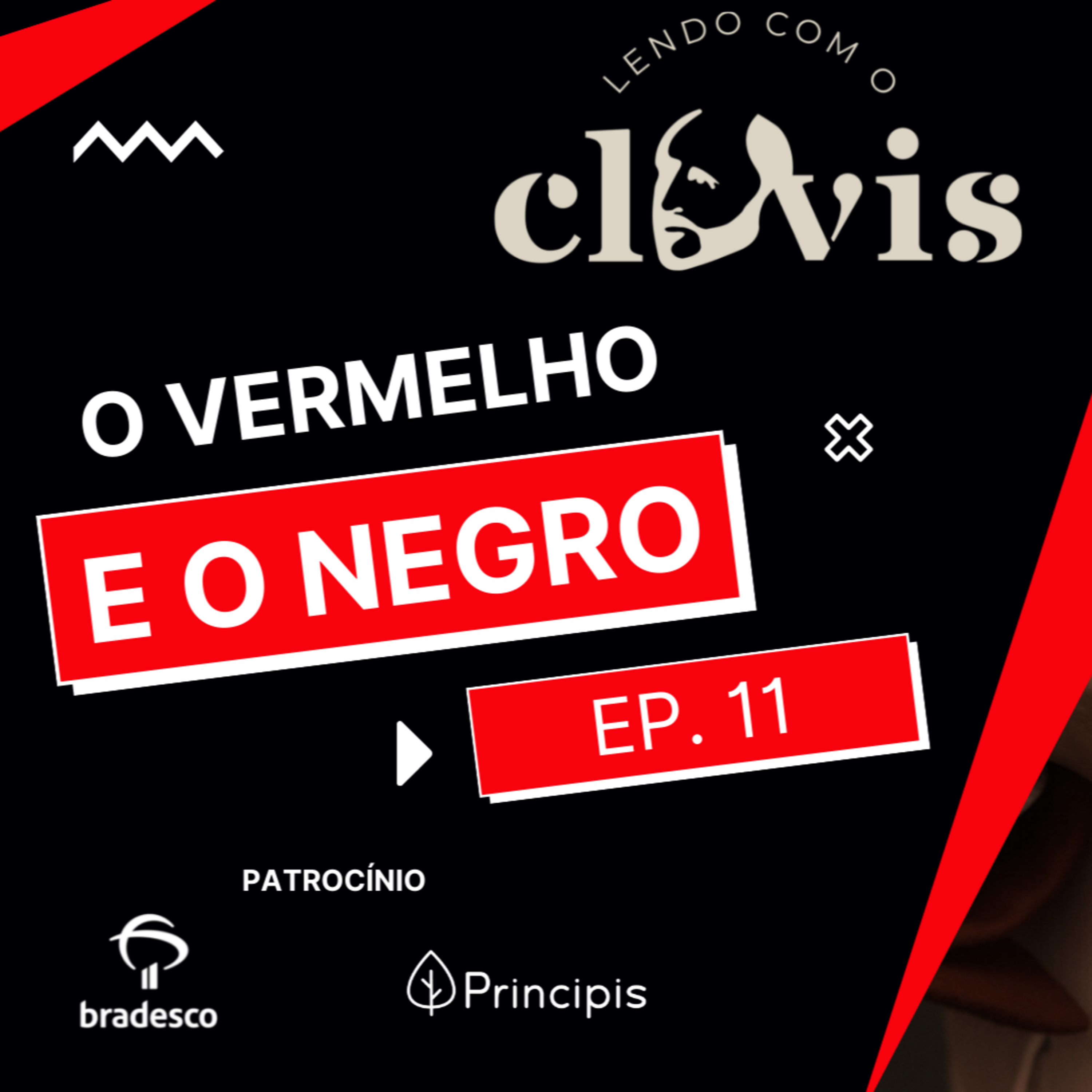 Lendo com o Clóvis - O Vermelho e o Negro - Ep. 11 episode artwork