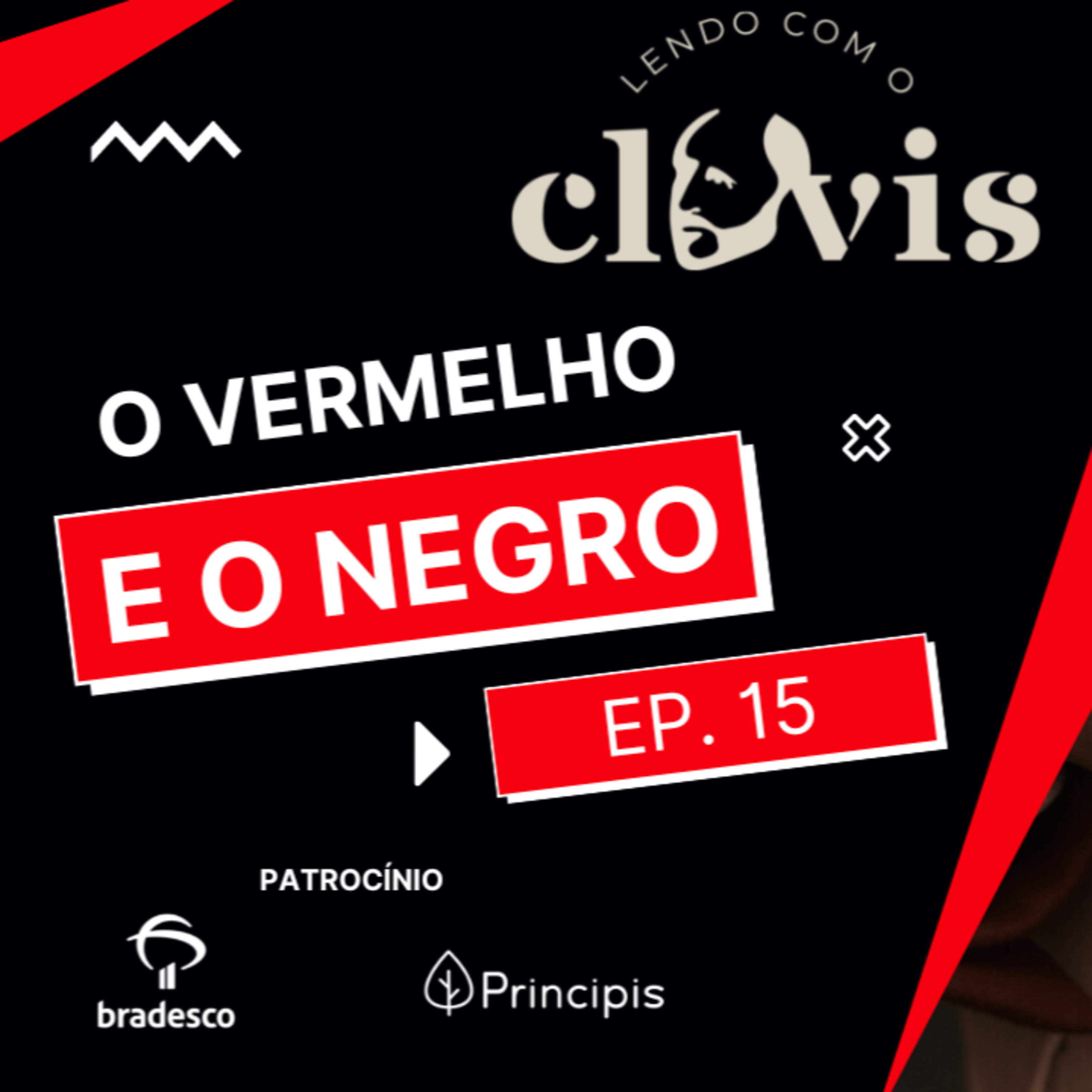 Lendo com o Clóvis - O Vermelho e o Negro - Ep. 15 episode artwork