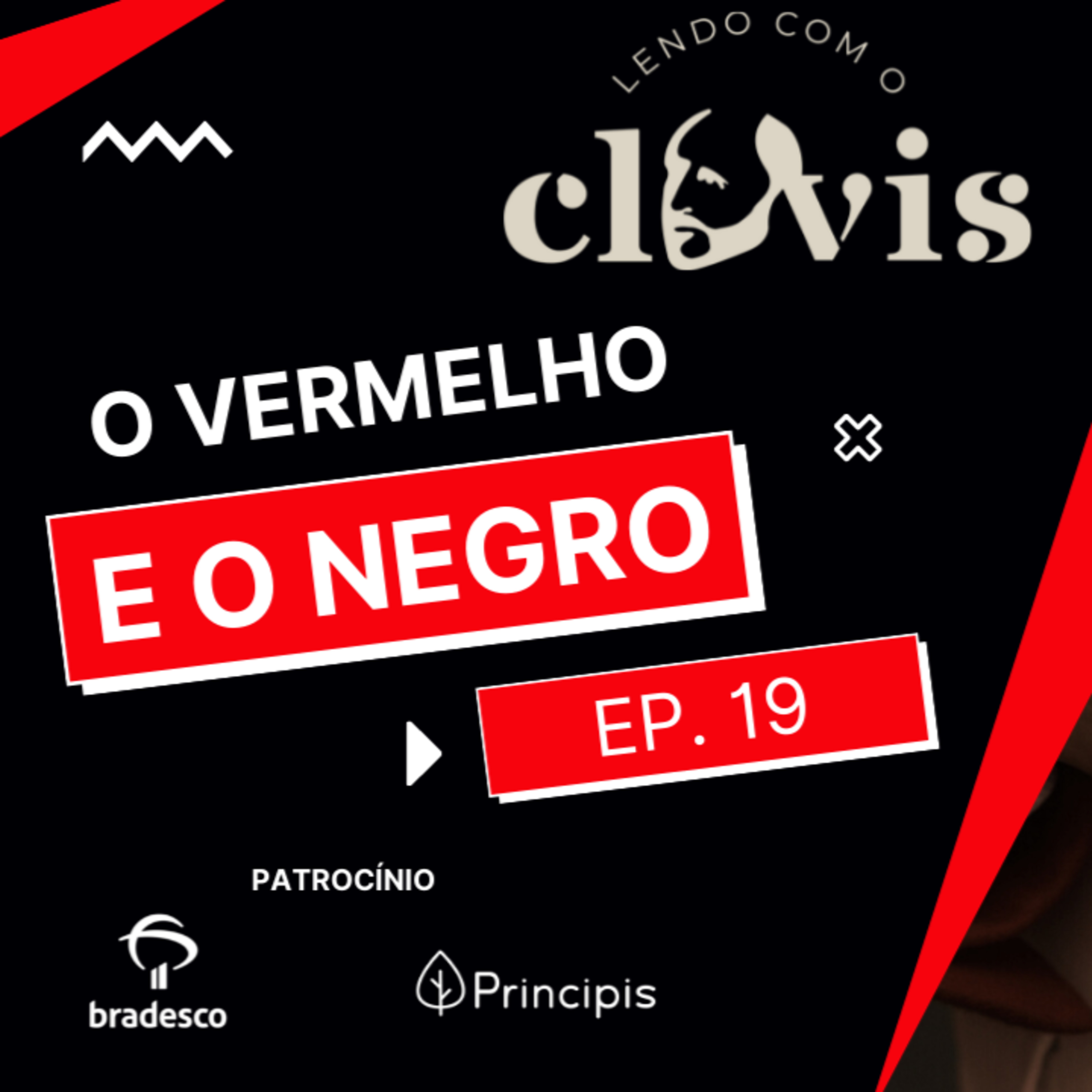Lendo com o Clóvis - O Vermelho e o Negro - Ep. 19 episode artwork