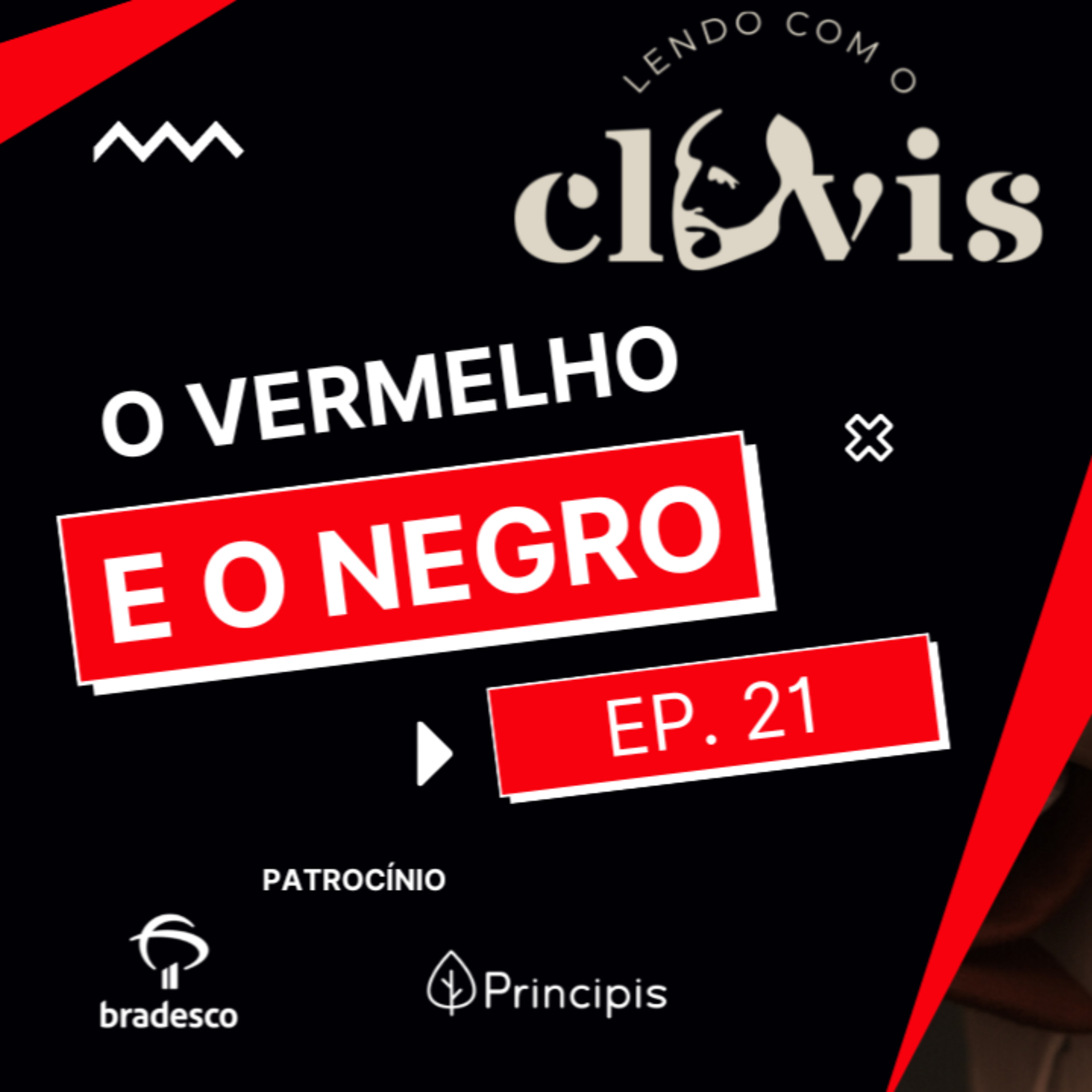 Lendo com o Clóvis - O Vermelho e o Negro - Ep. 21 episode artwork