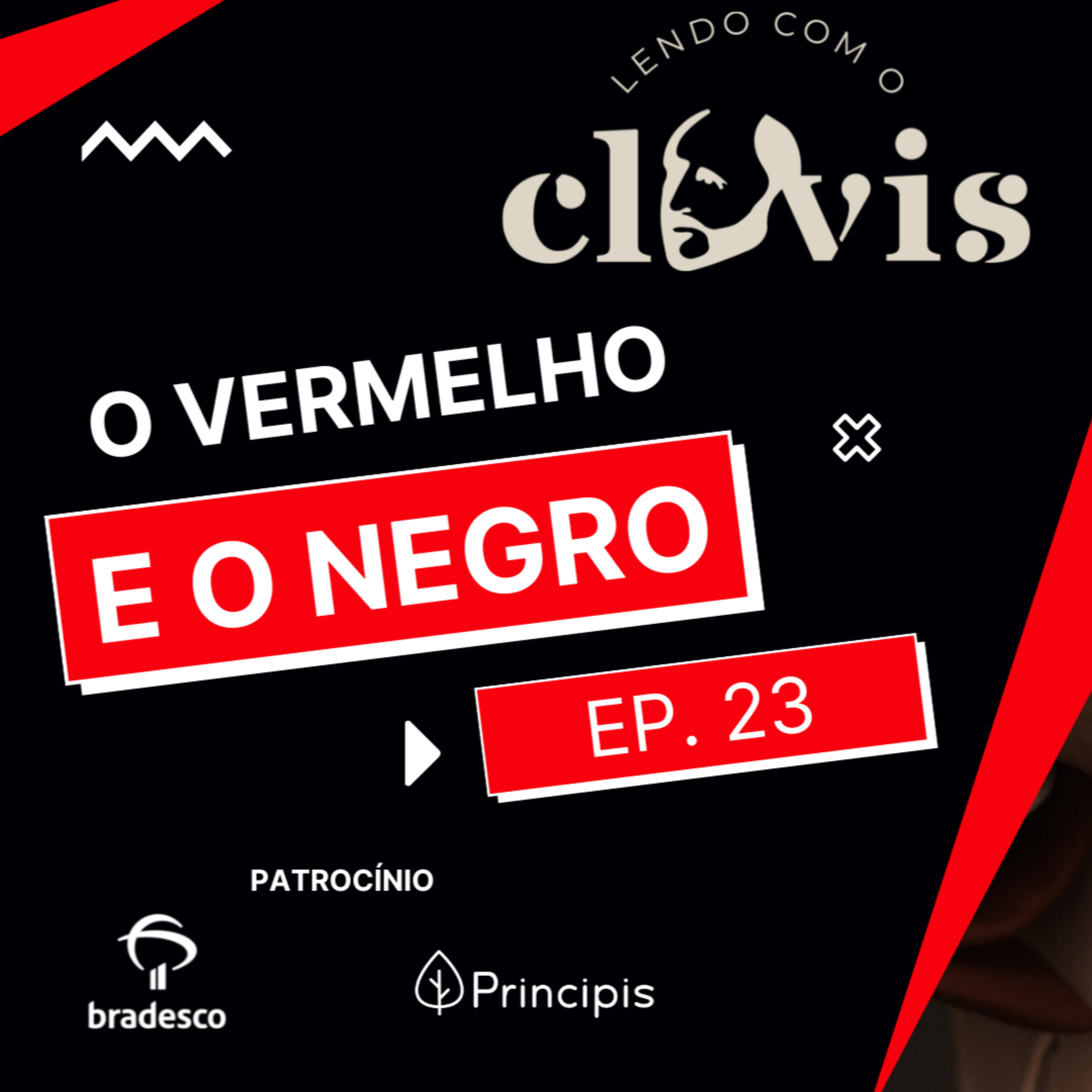 Lendo com o Clóvis - O Vermelho e o Negro - Ep. 23 episode artwork