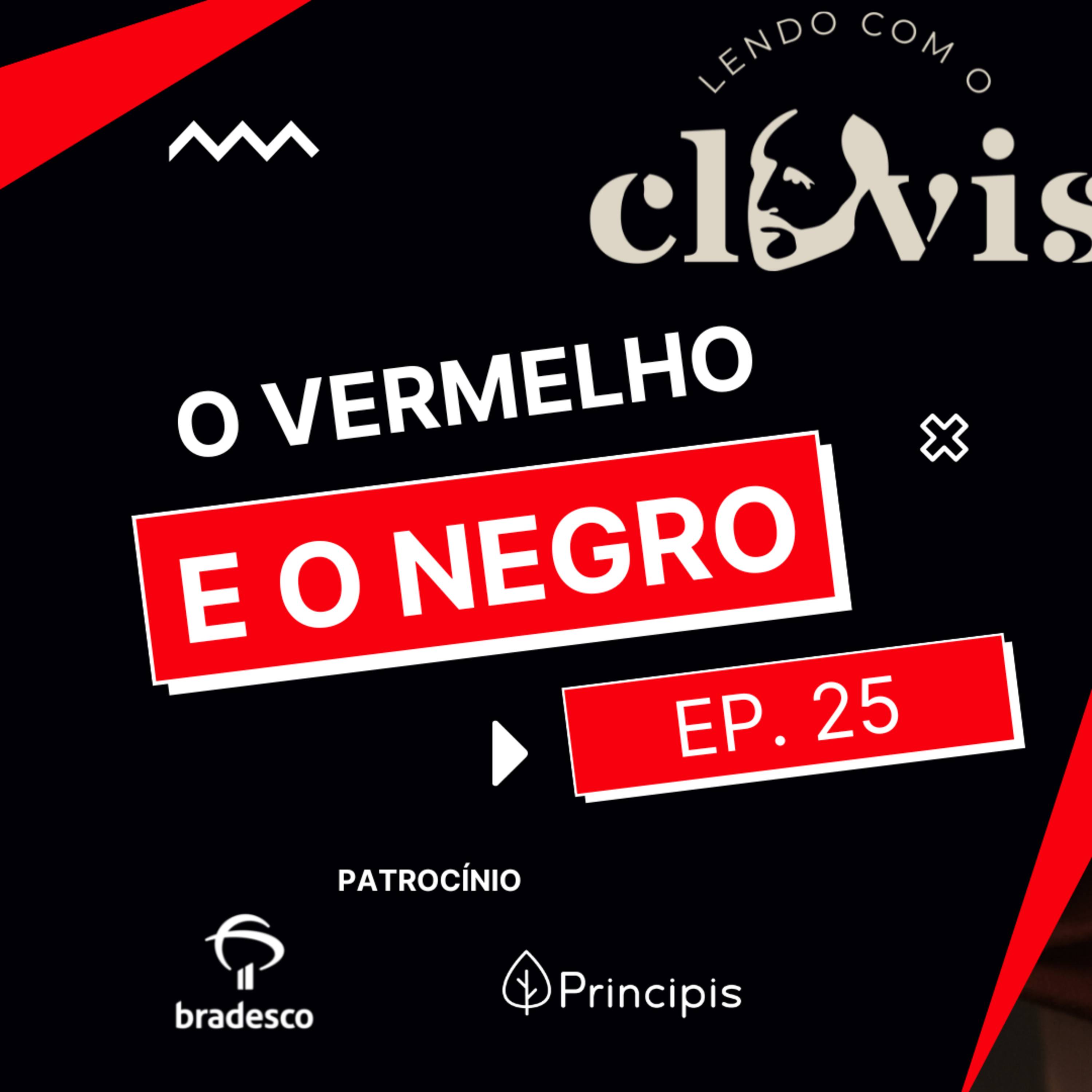 Lendo com o Clóvis - O Vermelho e o Negro - Ep. 25 episode artwork