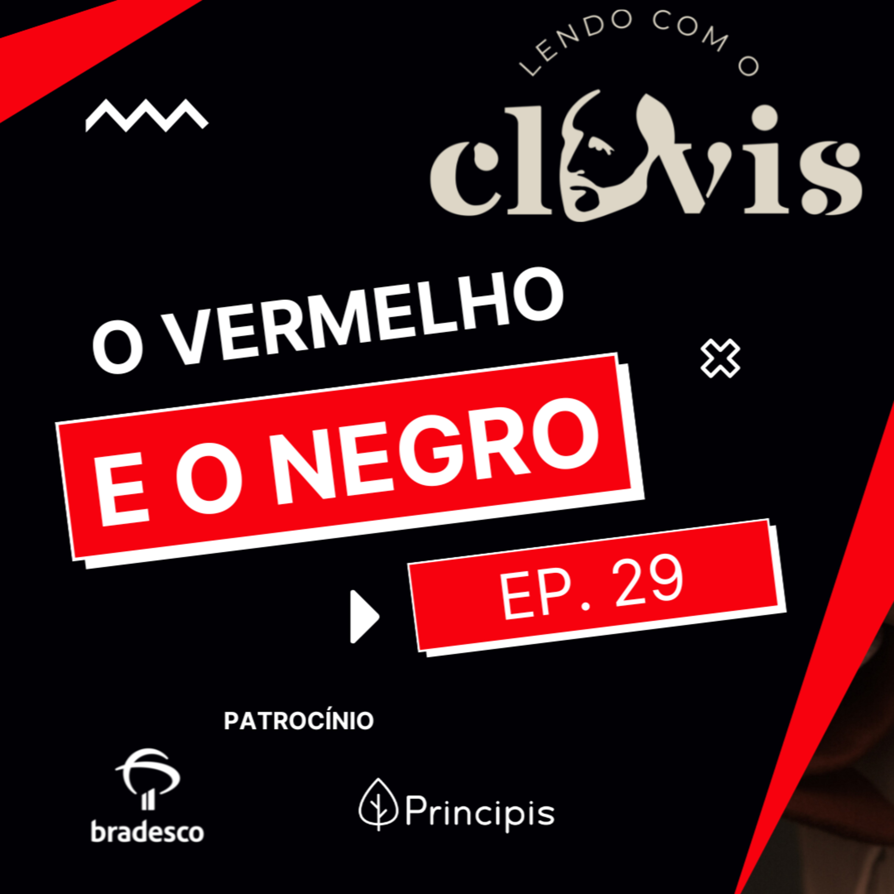 Lendo com o Clóvis - O Vermelho e o Negro - Ep. 29 episode artwork
