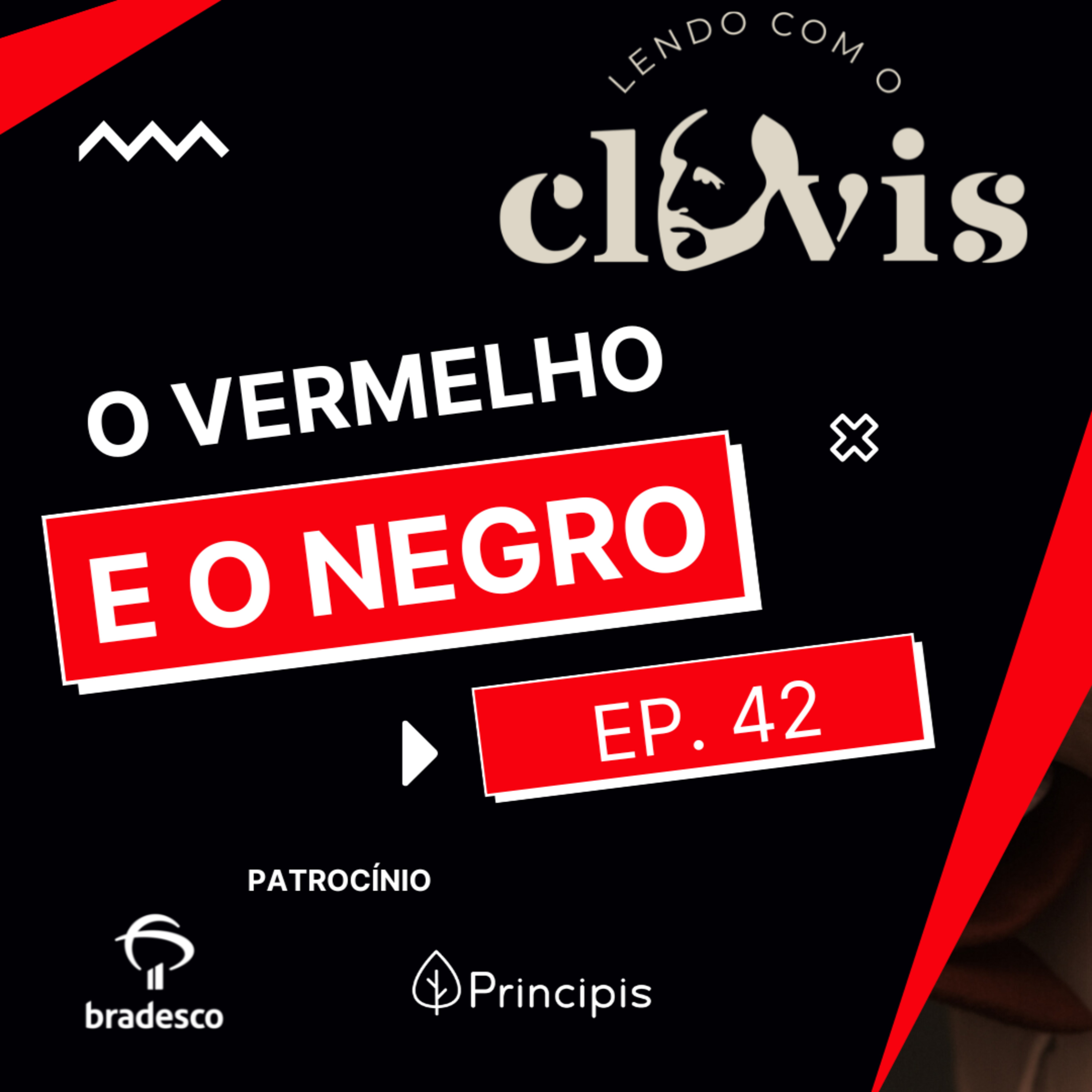 Lendo com o Clóvis - O Vermelho e o Negro - Ep. 42 episode artwork
