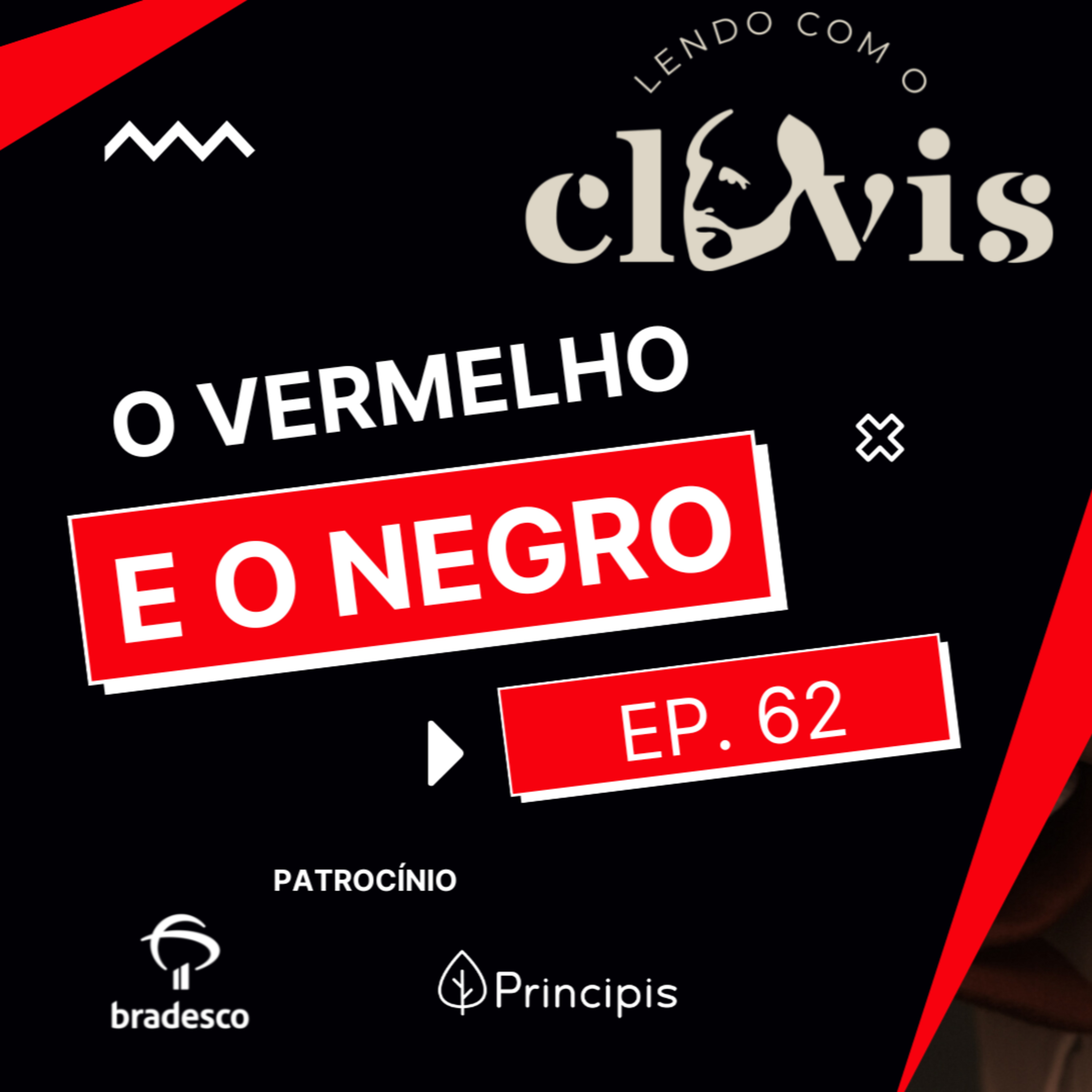 Lendo com o Clóvis - O Vermelho e o Negro - Ep. 62 episode artwork